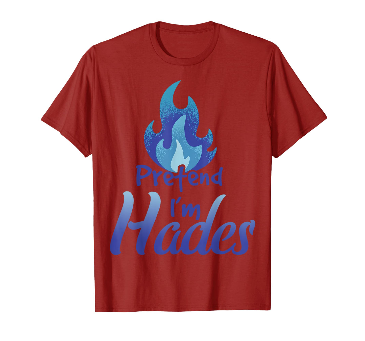 Pretend I'm Hades Costume Ancient Greek God Mythologist T-Shirt