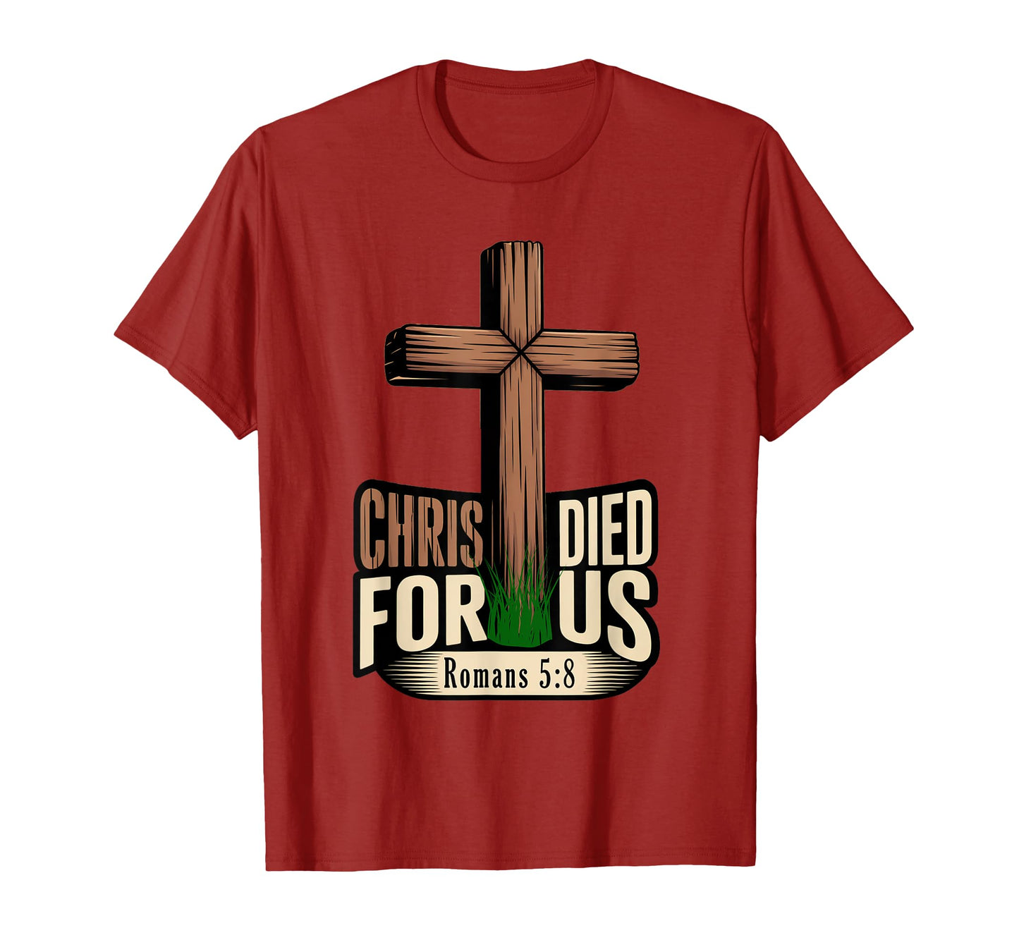 Christ Died for Us T-Shirt
