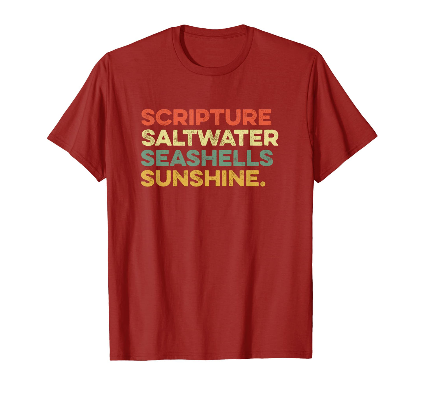 Scripture Saltwater Seashells Sunshine Faith Christian Trip T-Shirt