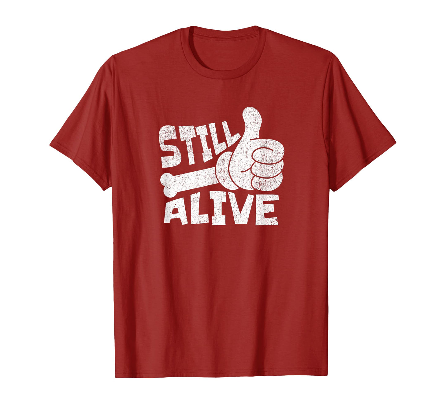 Still Alive Skeleton Hand Dark Humor Graphic T-Shirt