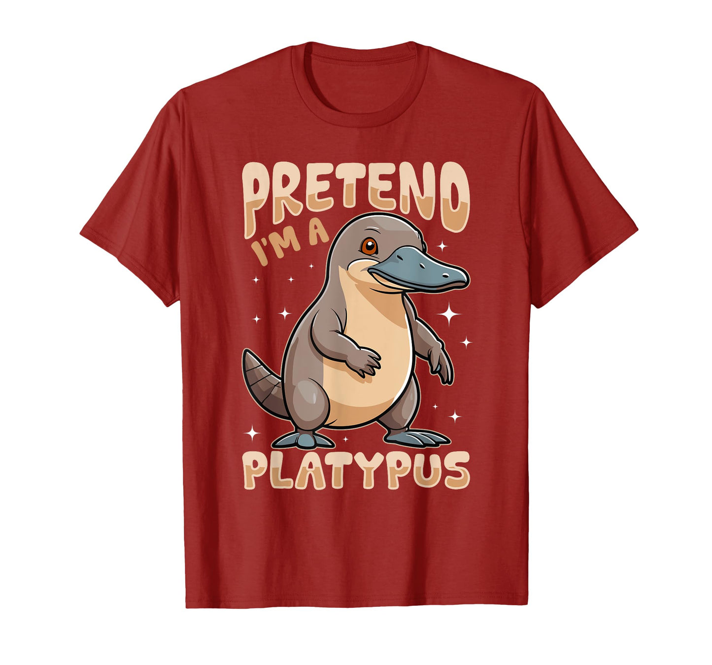 Funny Platypus Animal Pretend I'm A Platypus T-Shirt