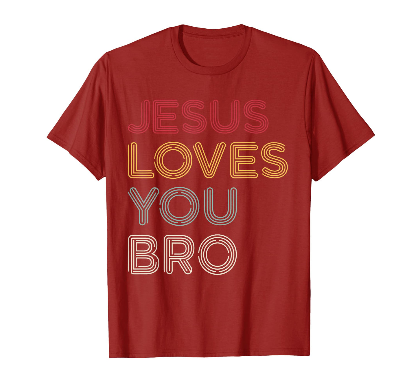 Retro Jesus Loves You Bro, Funny Christian Faith T-Shirt