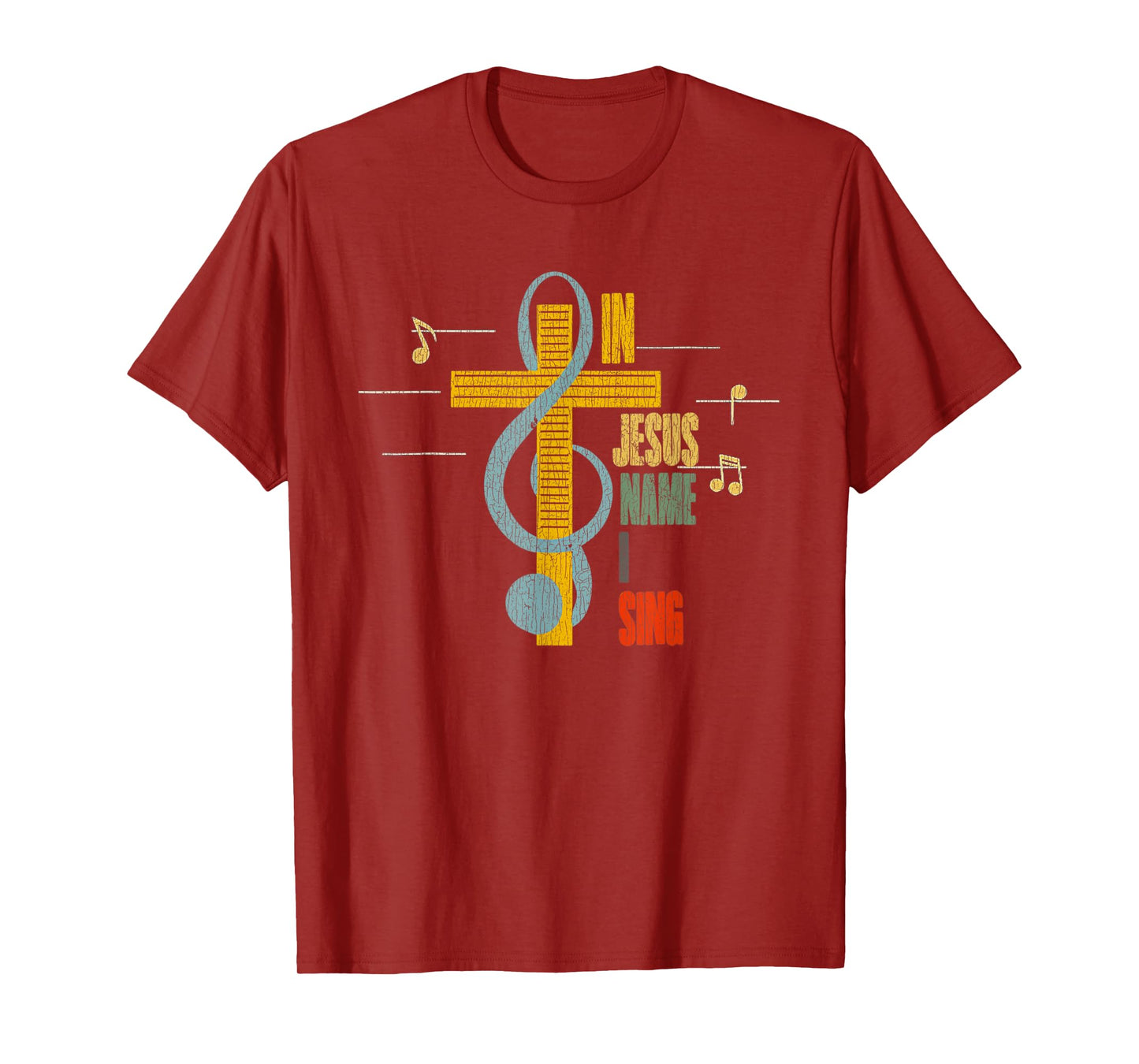 Vintage In Jesus Name I Sing Music Note Cross T-Shirt