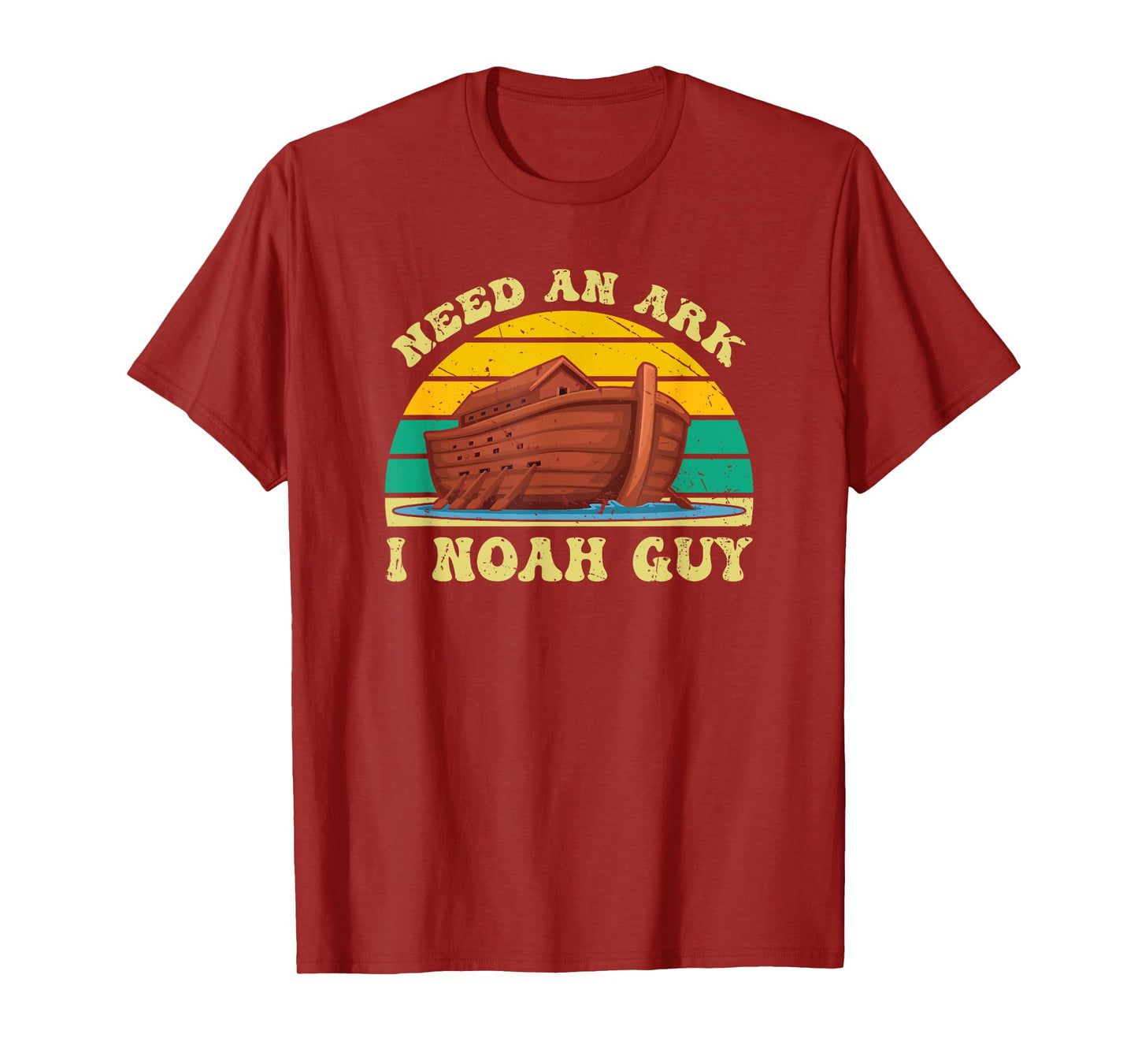 Need An Ark I Noah Guy Funny Christian Religious Retro Humor T-Shirt