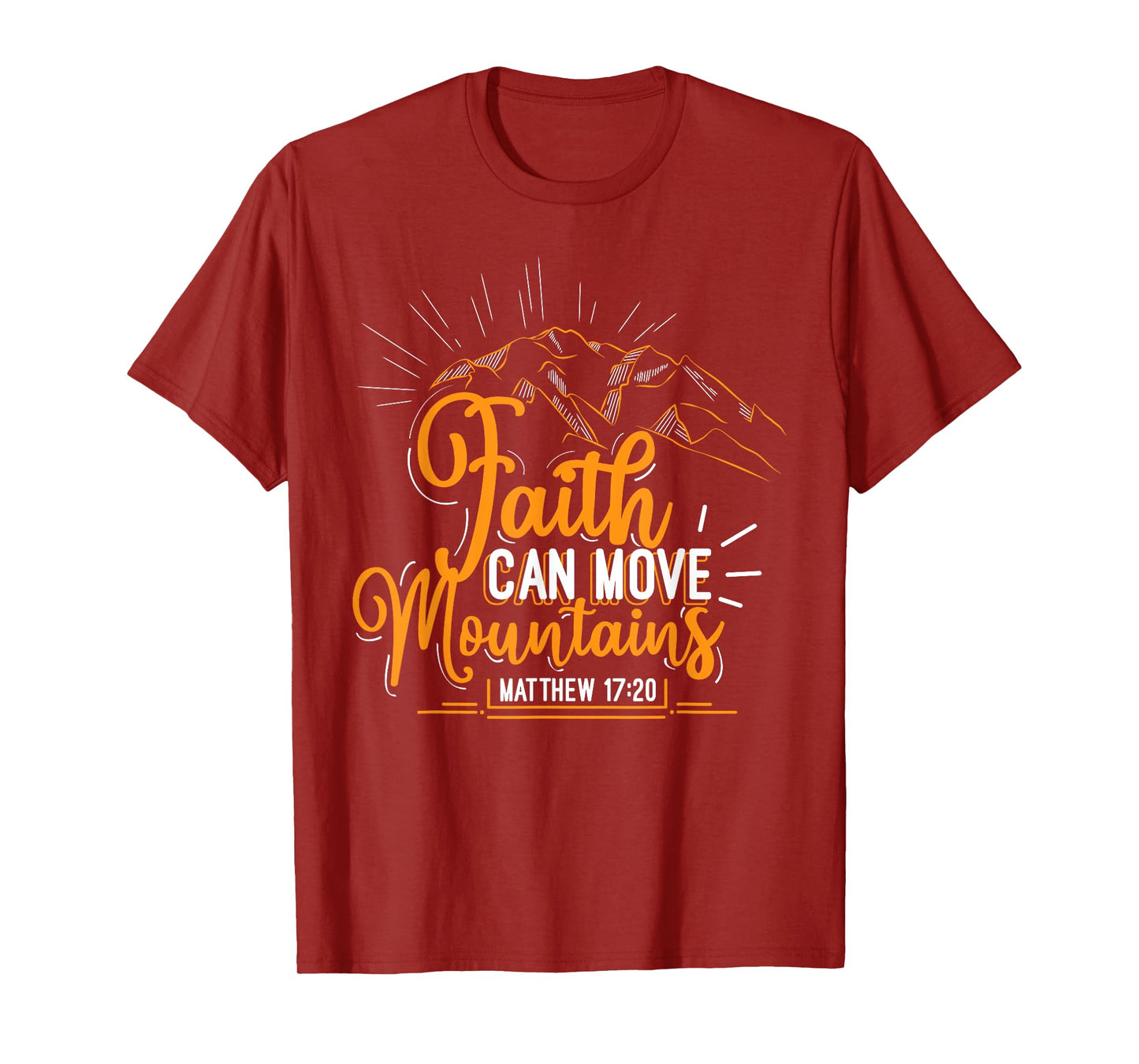 Faith Can Move Mountains Christian Inspirational Matching T-Shirt