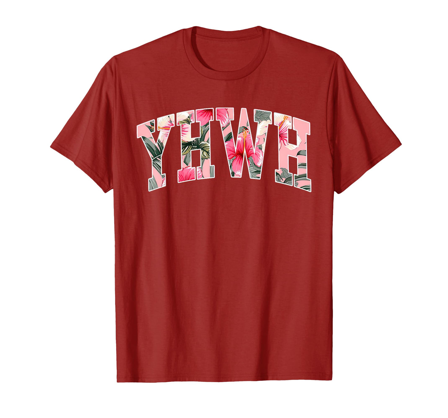 YHWH Hibiscus Flower Hawaiian Jesus Christian Beachy Bible T-Shirt