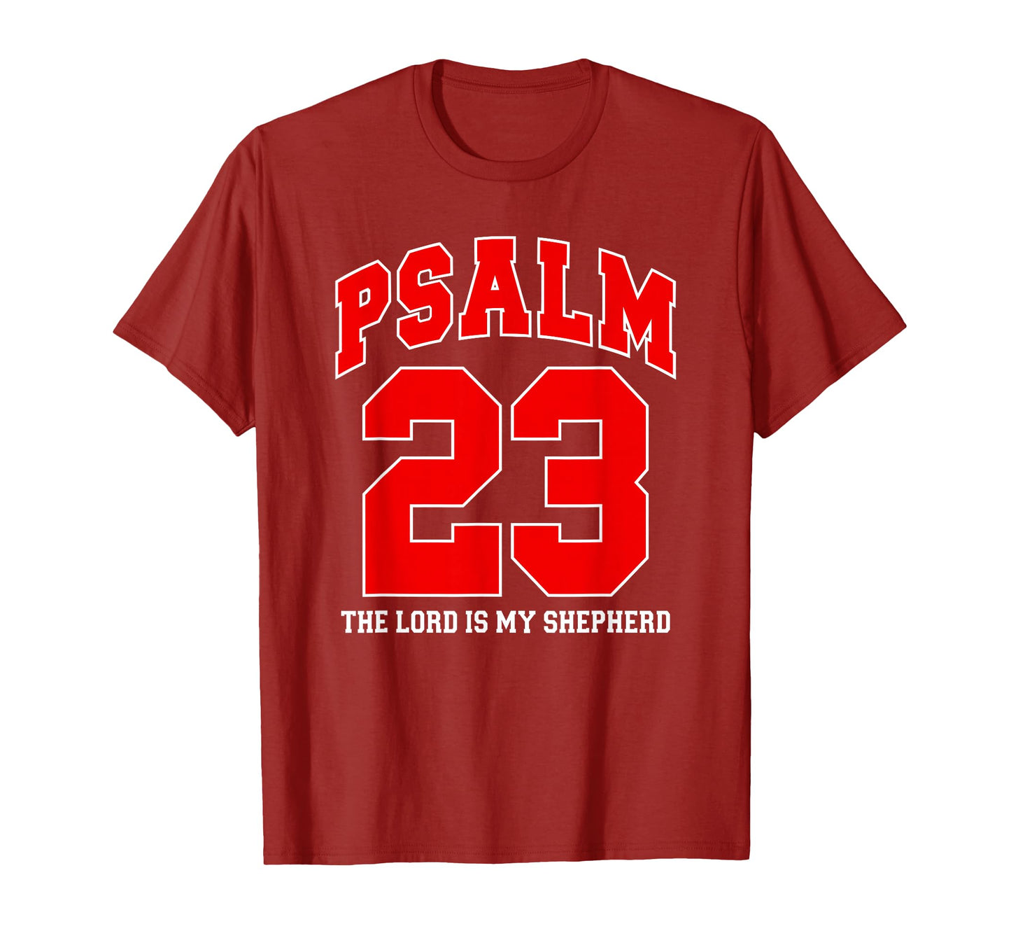 Psalm 23 The Lord is My Shepherd Christian Faith, Sports Fan T-Shirt