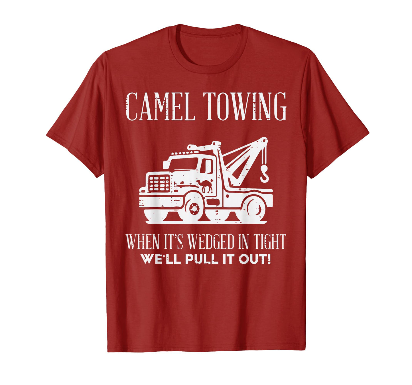 Inappropriate Camel Funny Adult Humor Meme Towing Men Women T-Shirt