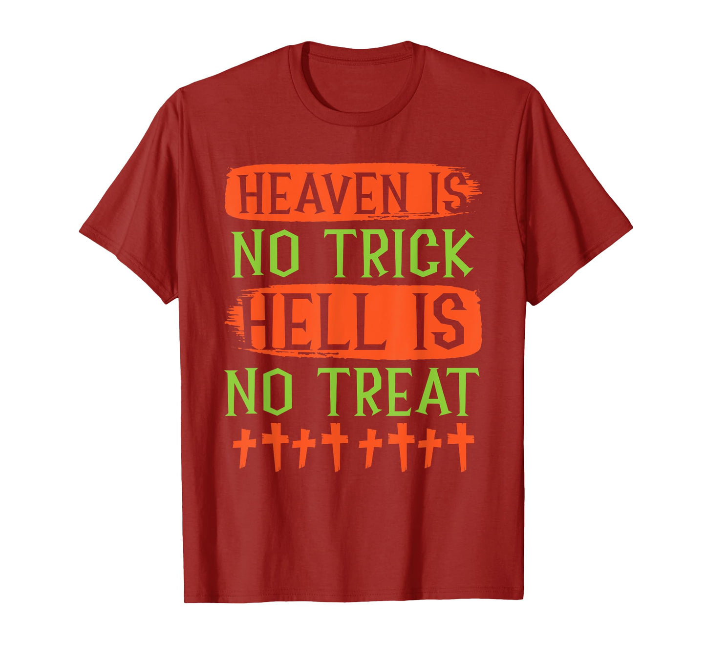 Christian Halloween Jesus Christ Trick Or Treat Christianity T-Shirt