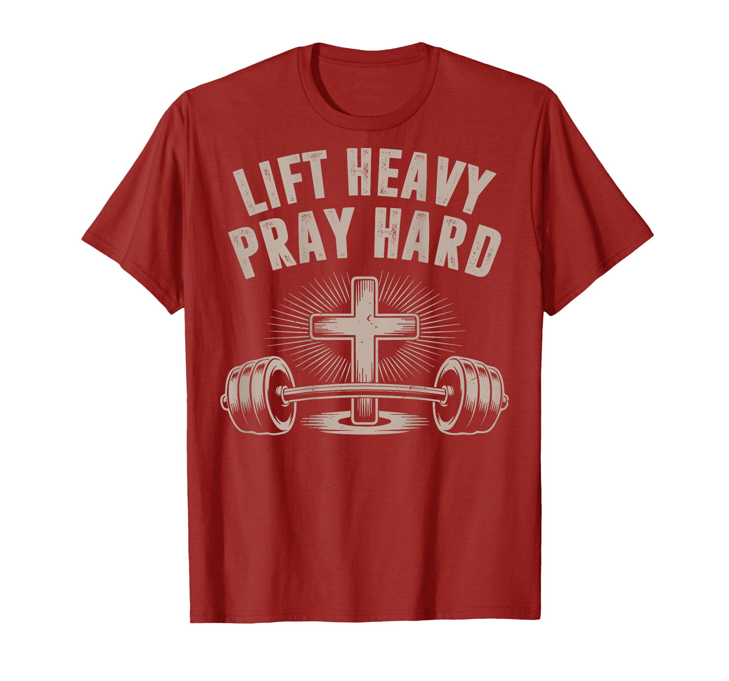 Men's Lift Heavy Pray Hard Funny Christian Jesus Gym Workout T-Shirt