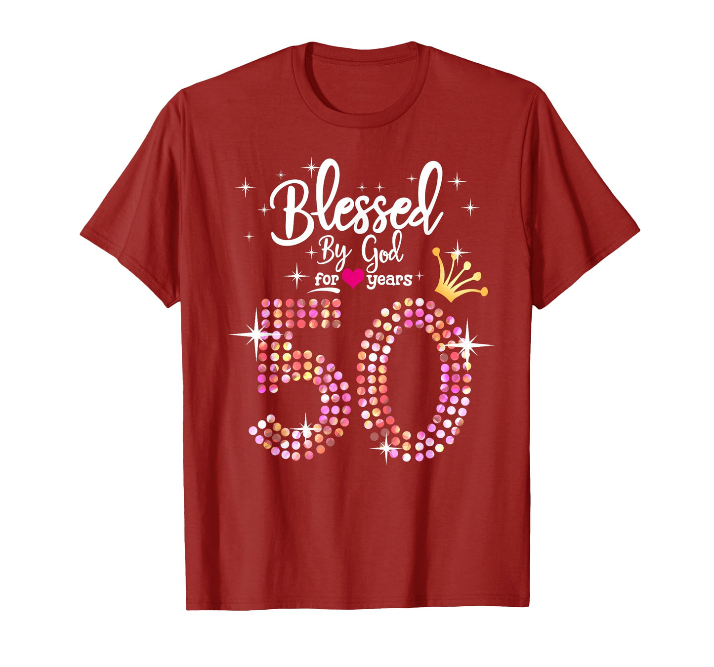 Womens Blessed by God for 50 Years 50th Birthday Anniversary T-Shirt