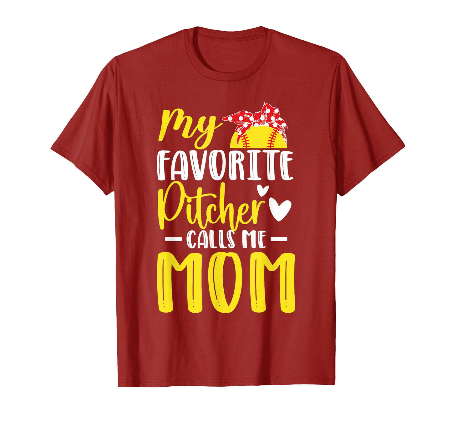 My Favorite Pitcher Calls Me Mom Softball Pitcher Mom T-Shirt