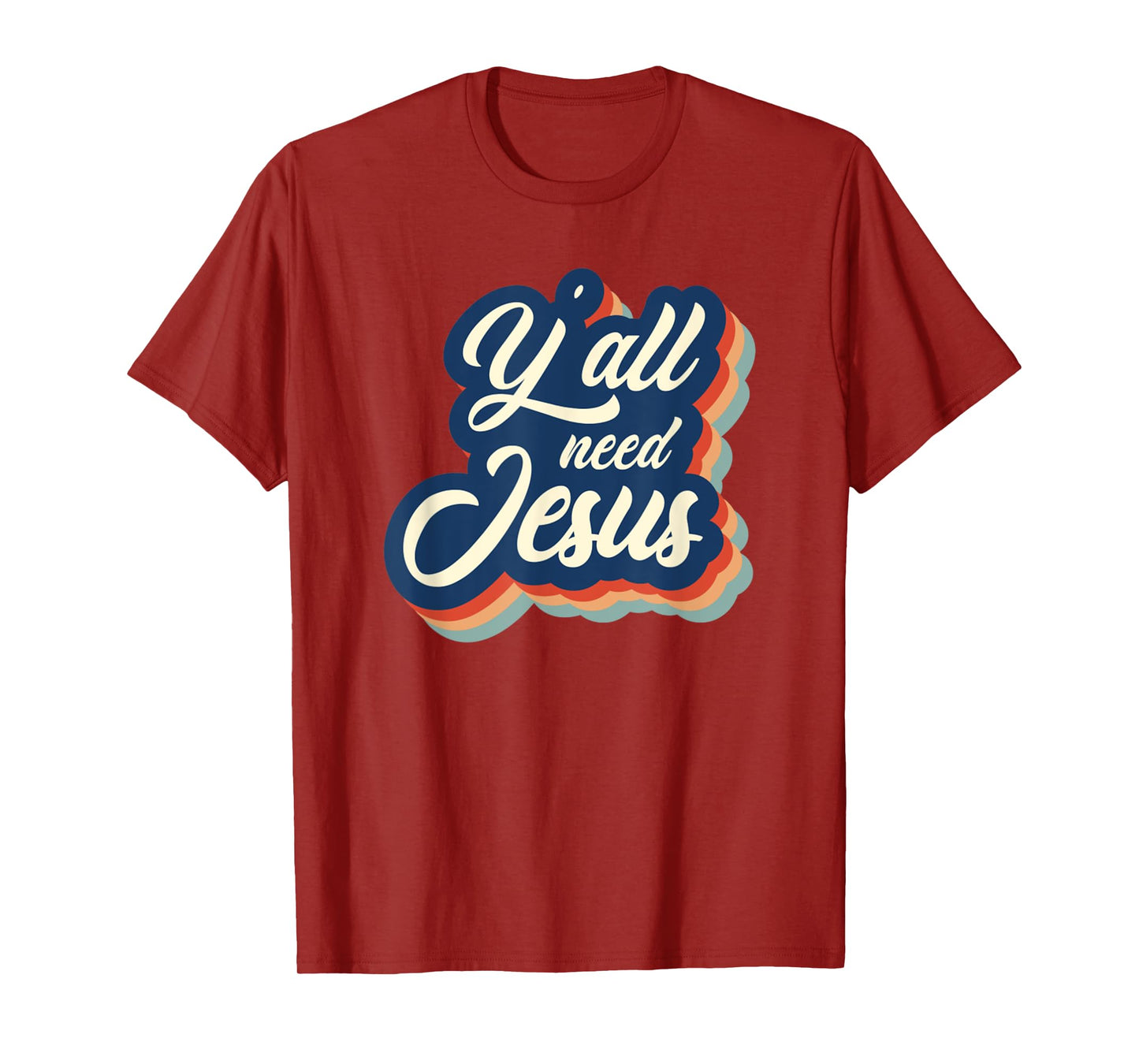 Vintage Y'all Need Jesus Retro Jesus T-Shirt