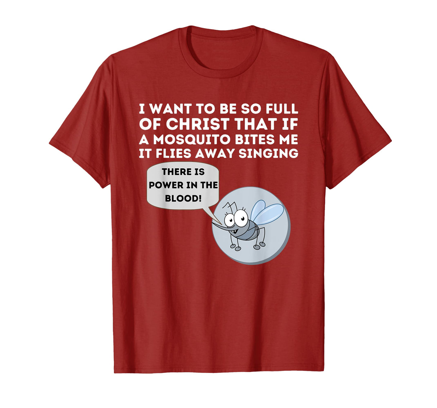 Mosquito Joke - Funny Christian Bible & Jesus T-Shirt