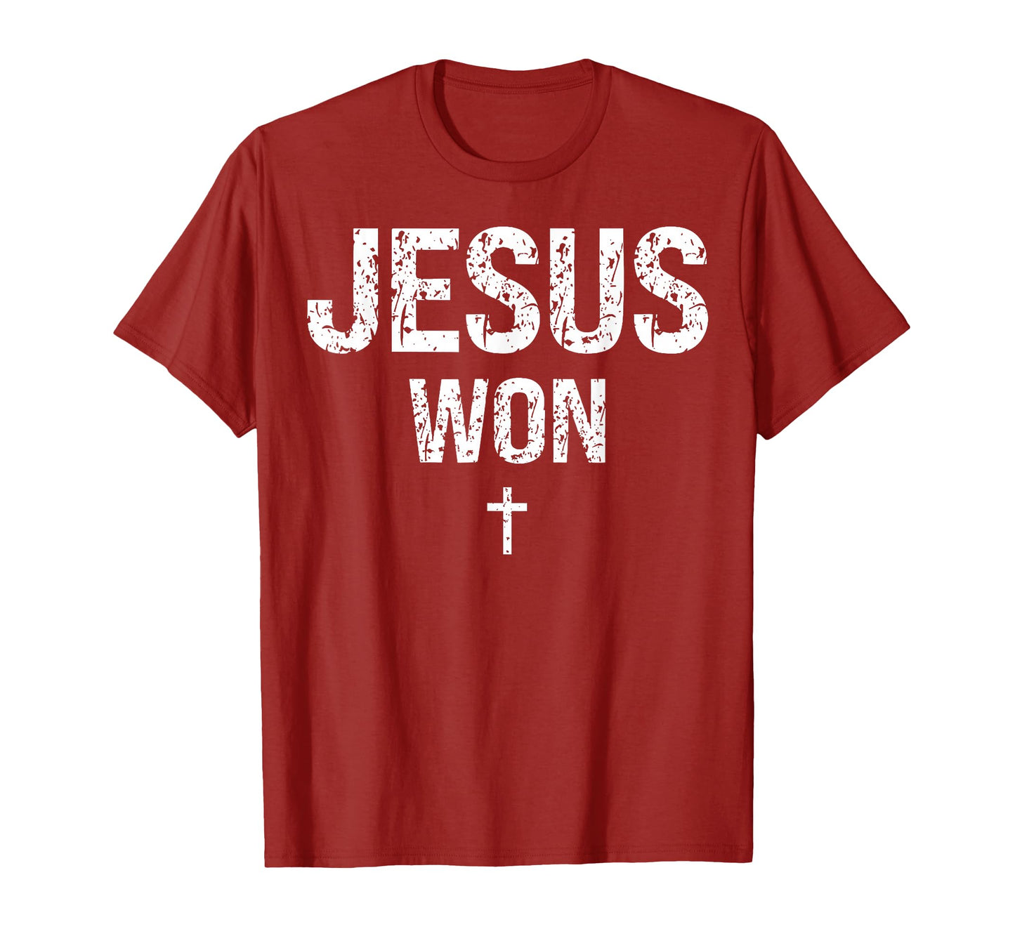 Jesus Won Cross Christian God Faith Bible Religious Pray T-Shirt