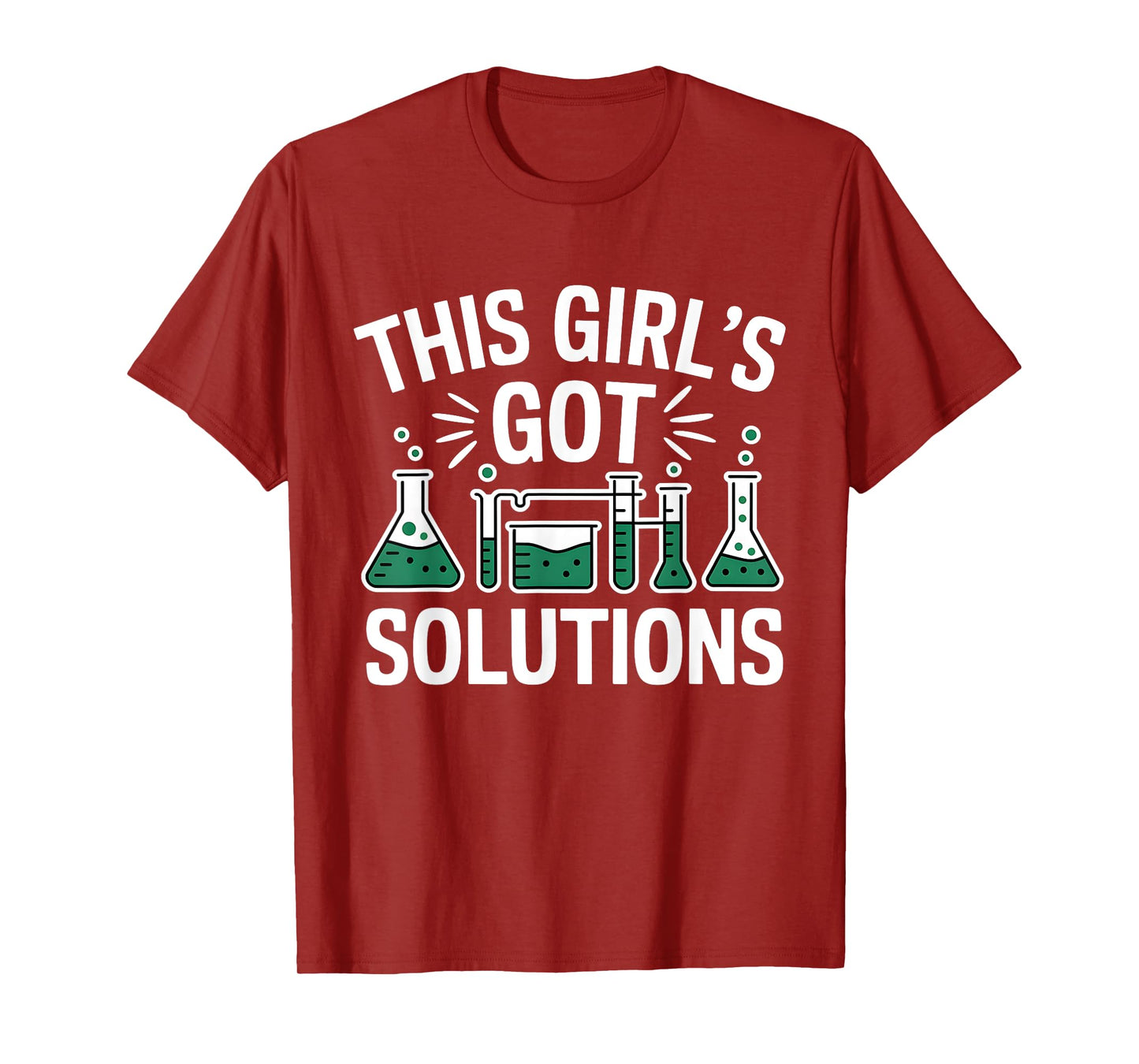 This Girl's Got Solutions Women's History Month Scientist T-Shirt