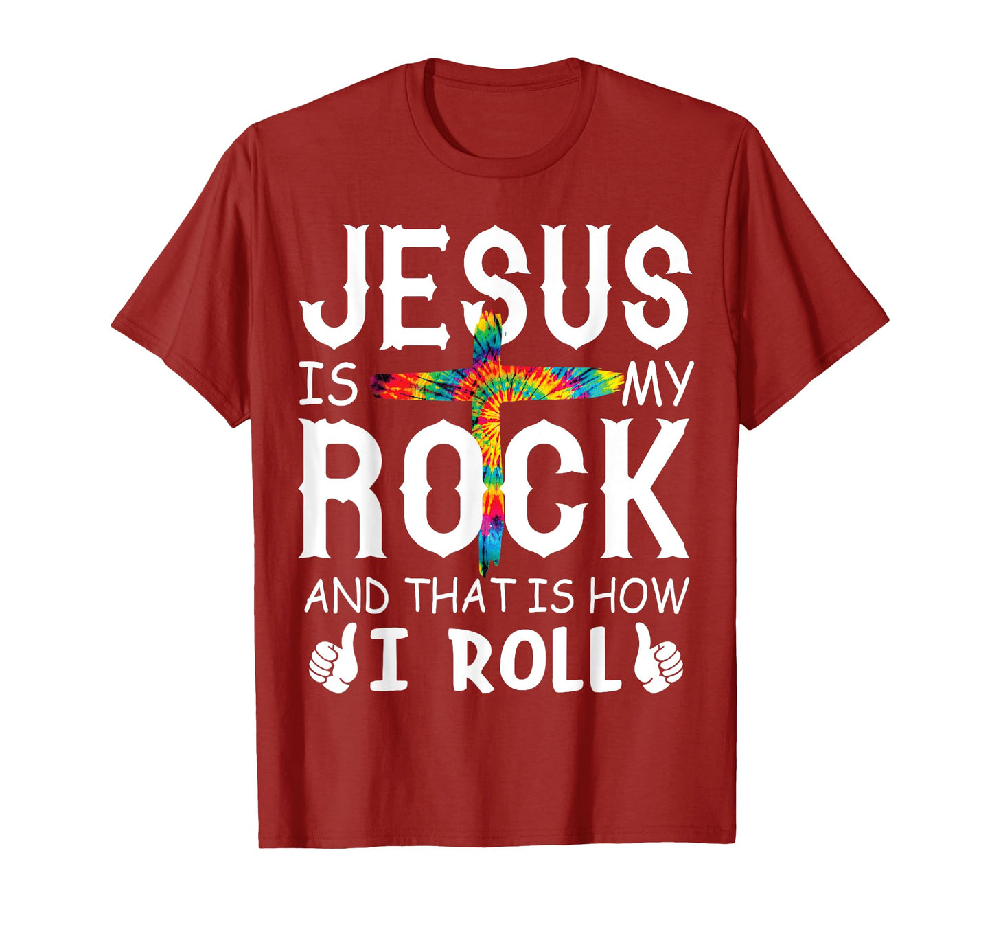 Jesus Is My Rock That is How I Roll Bible Christian Cross T-Shirt
