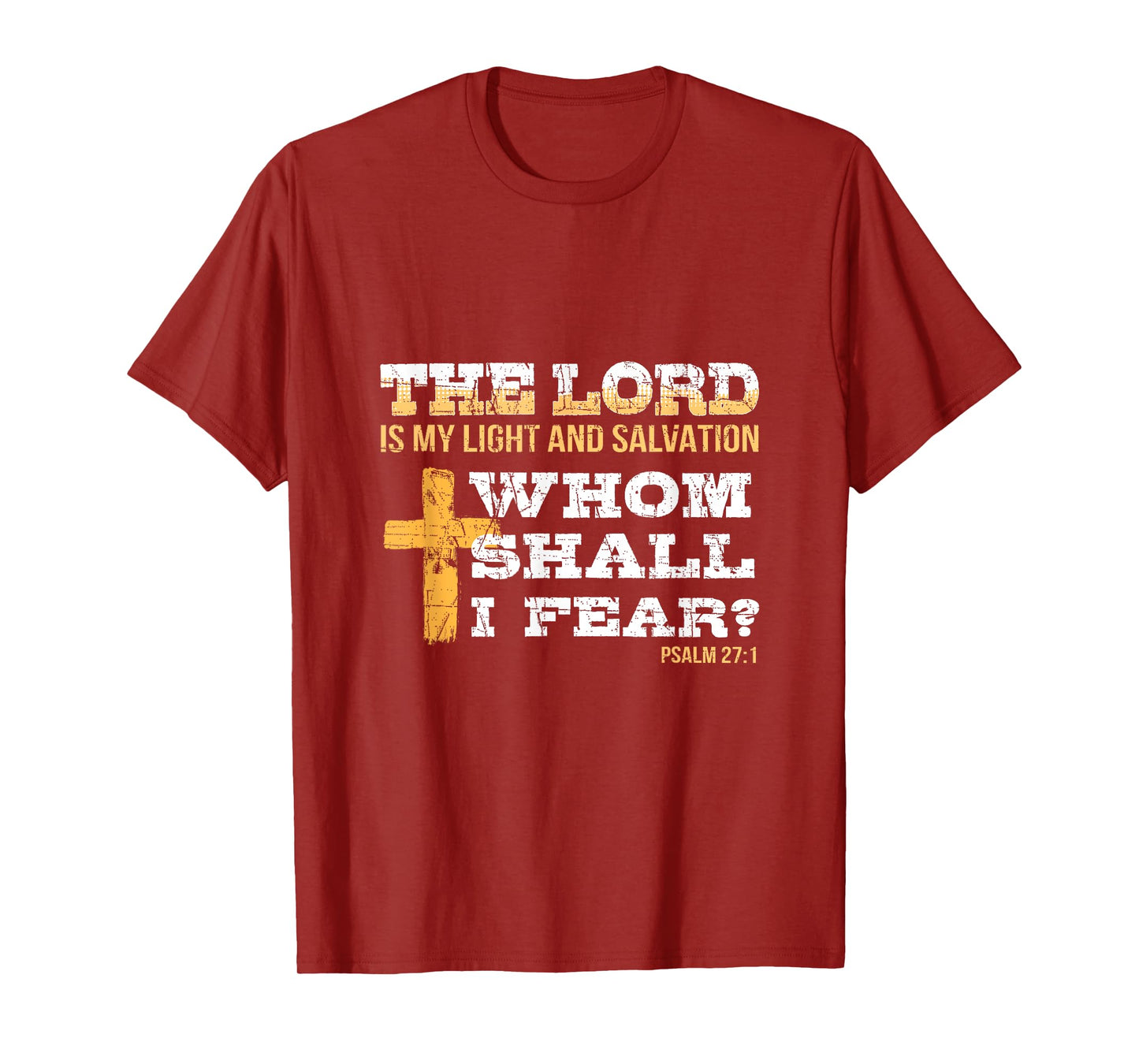 Bible Psalm 27:1 Religious Items Patriotic Christian Cross T-Shirt