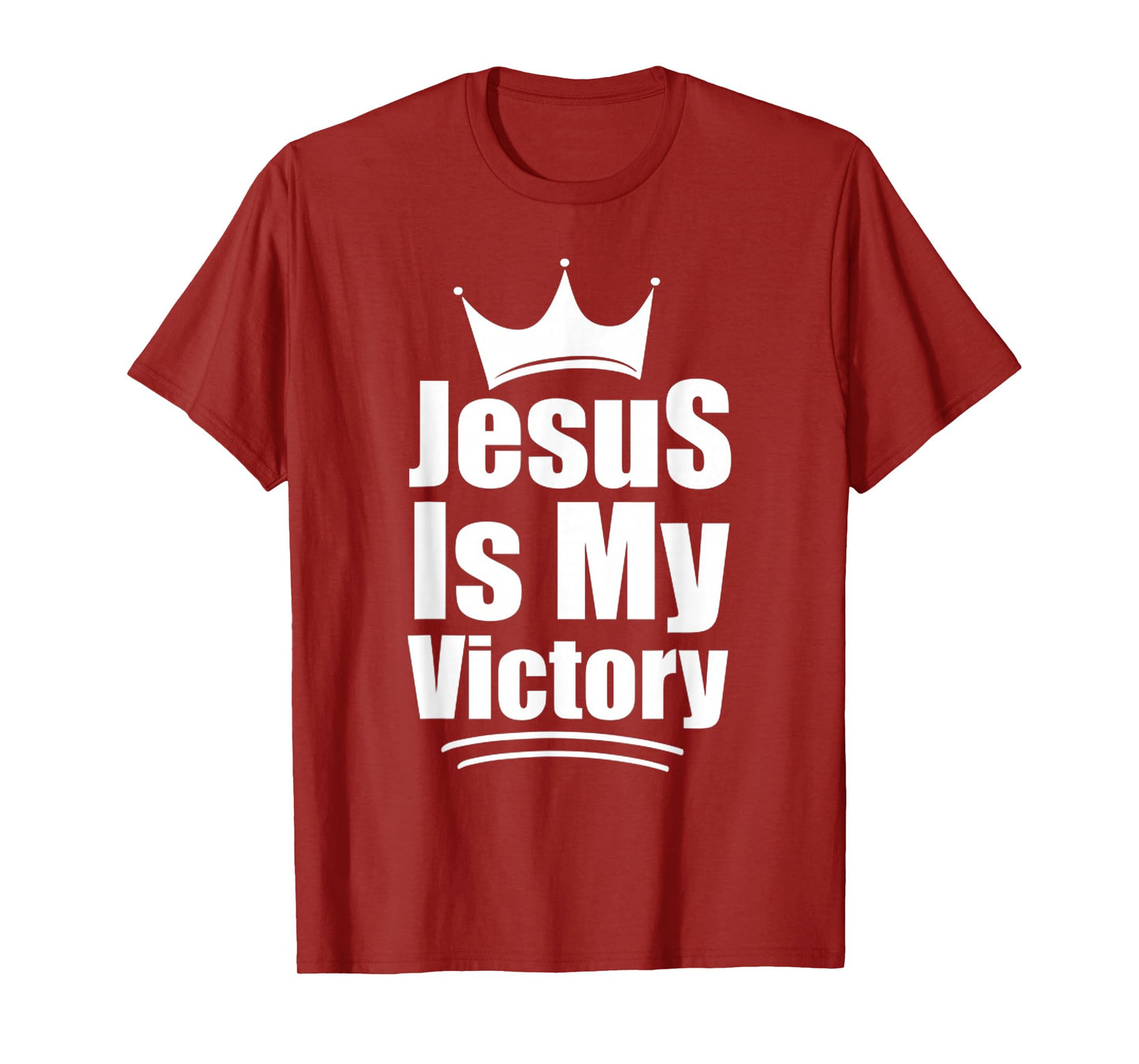 Funny Jesus is My Victory, Love Christian Quote T-Shirt