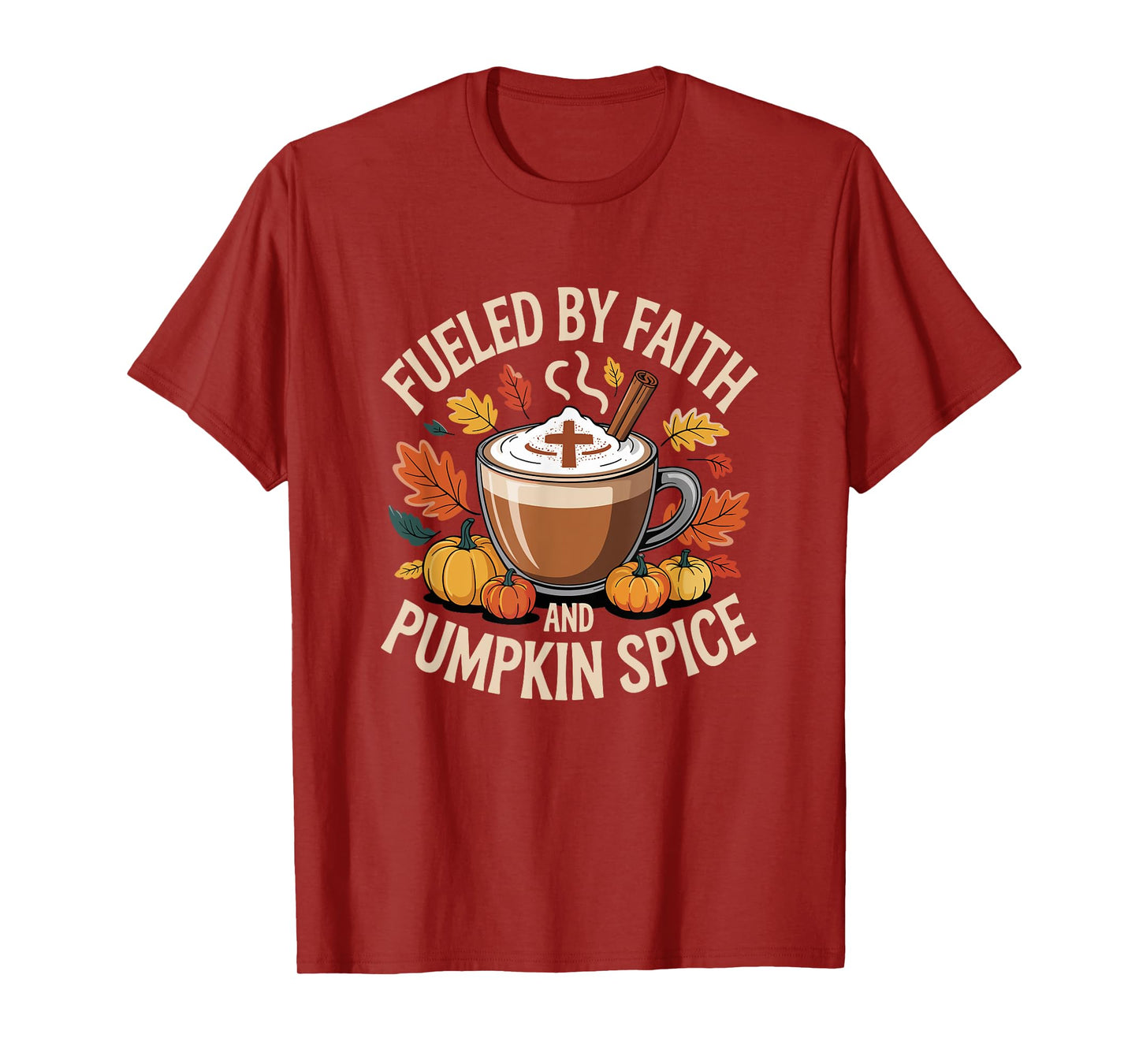 Faith Thanksgiving Pumpkin Spice Fall Season Autumn T-Shirt