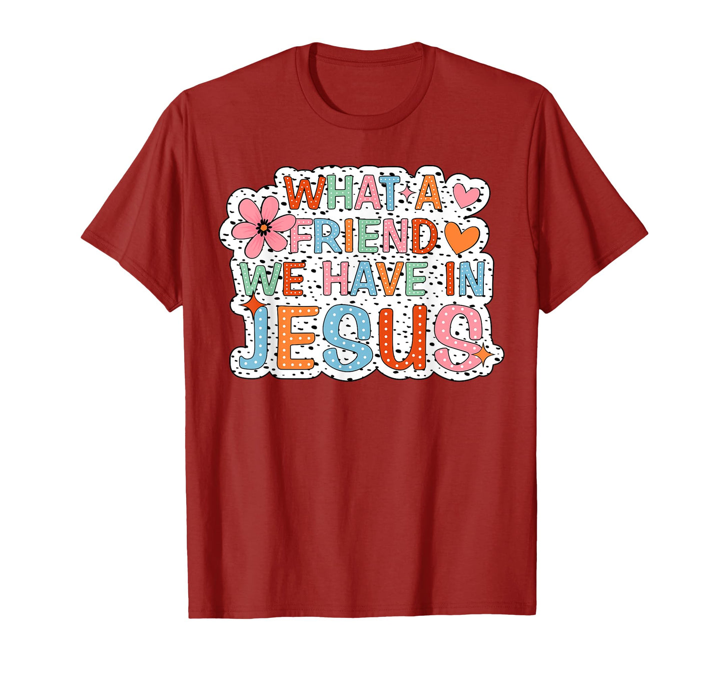 What A Friend We Have In Jesus Groovy Leopard T-Shirt