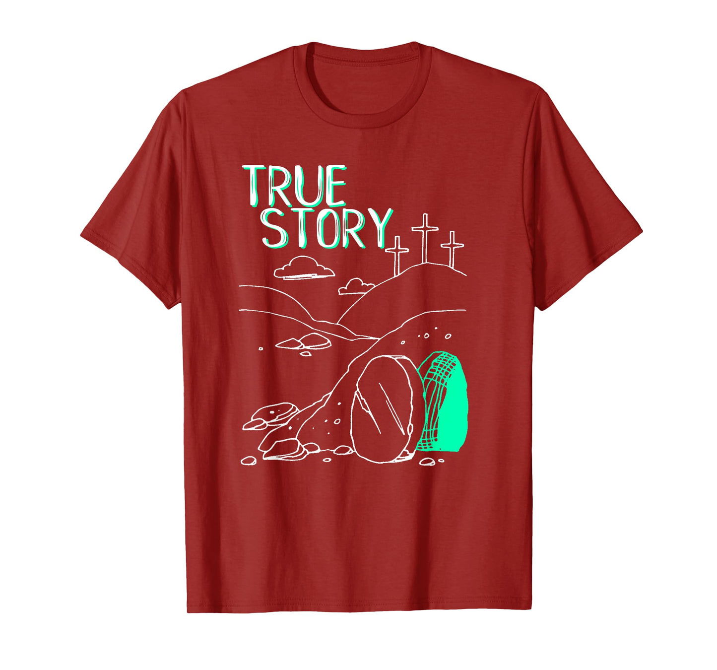 True Story Easter Empty Tomb Jesus Is Risen Church Shirt T-Shirt