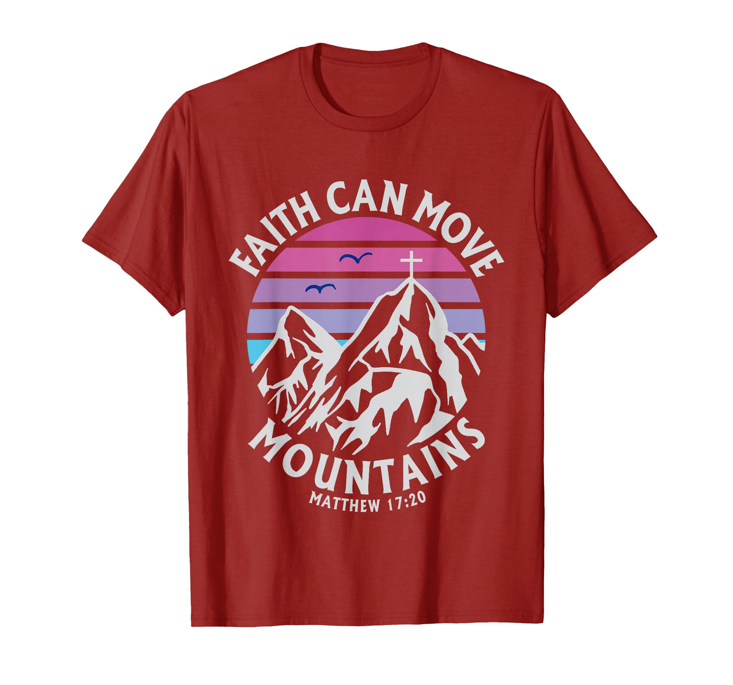 Faith Can Move Mountains Cross Christian Religious Graphic T-Shirt