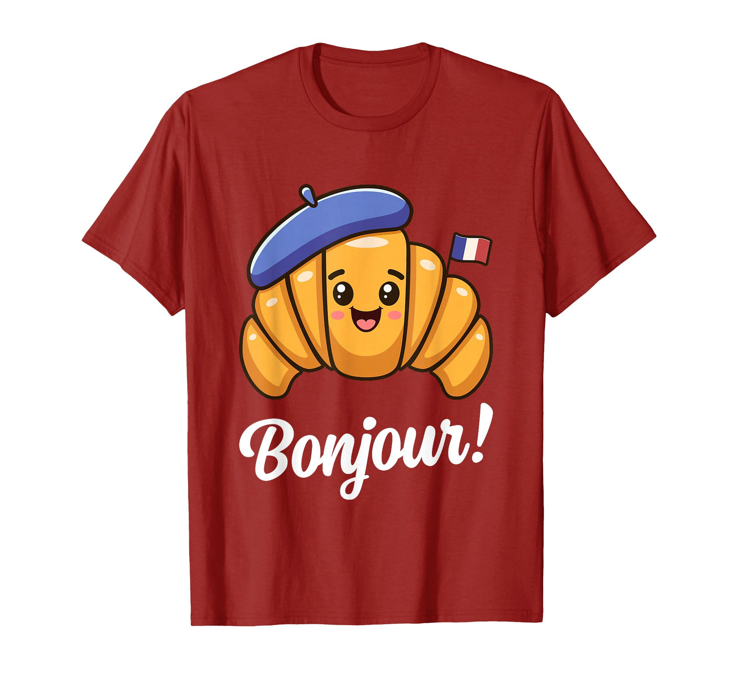 Croissant French Saying Quote France Baking Breakfast Funny T-Shirt