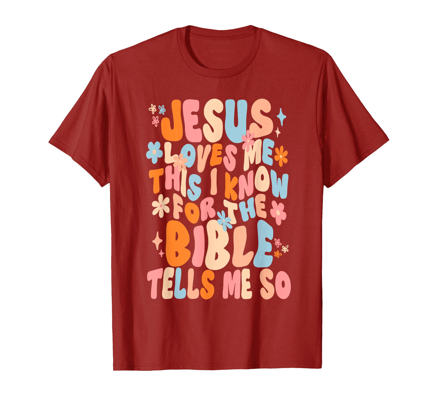 Jesus Loves Me This I Know Faith Christian Happy Easter Day T-Shirt