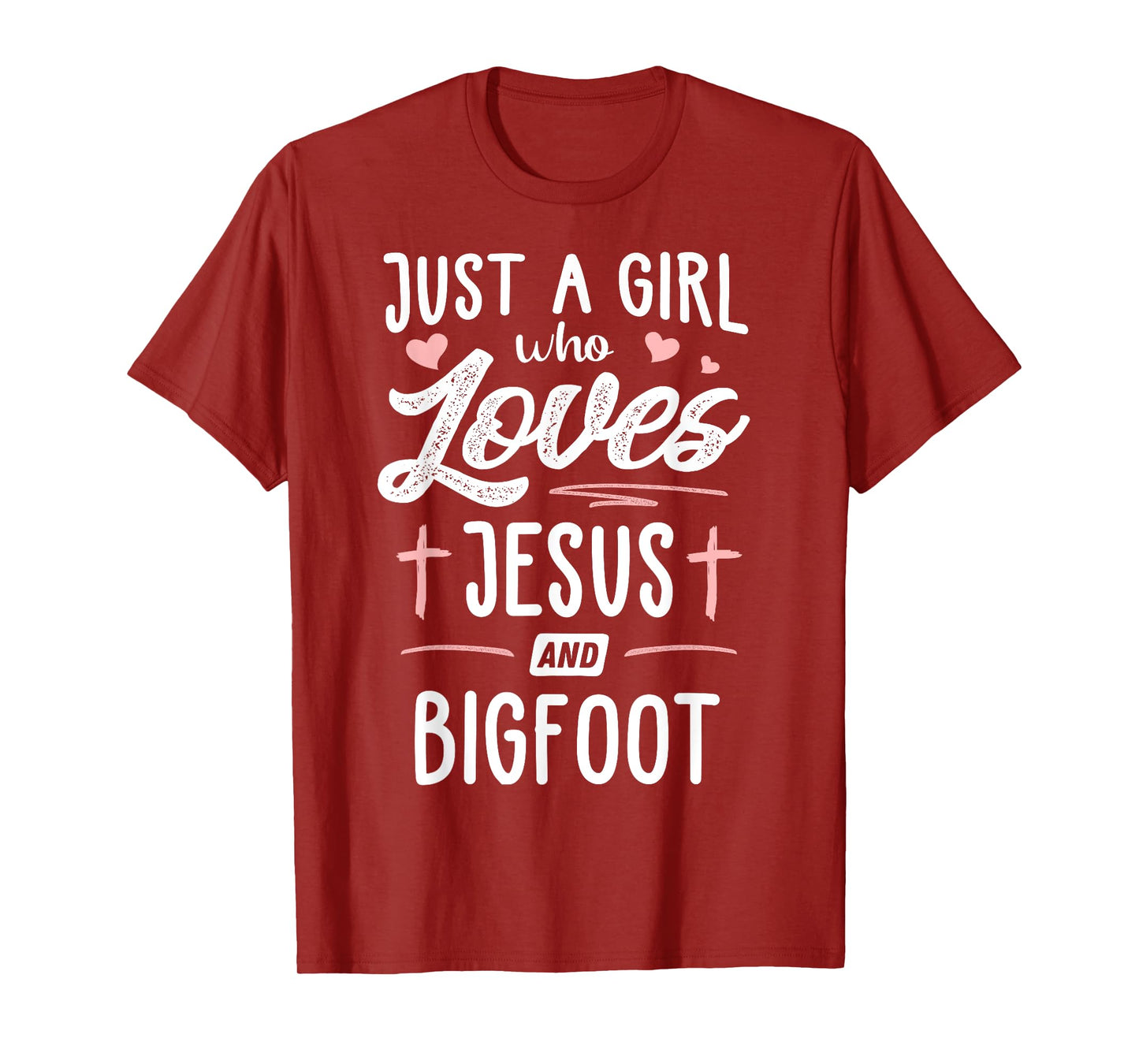 Just A Girl Who Loves Jesus And Bigfoot Gift Women T-Shirt