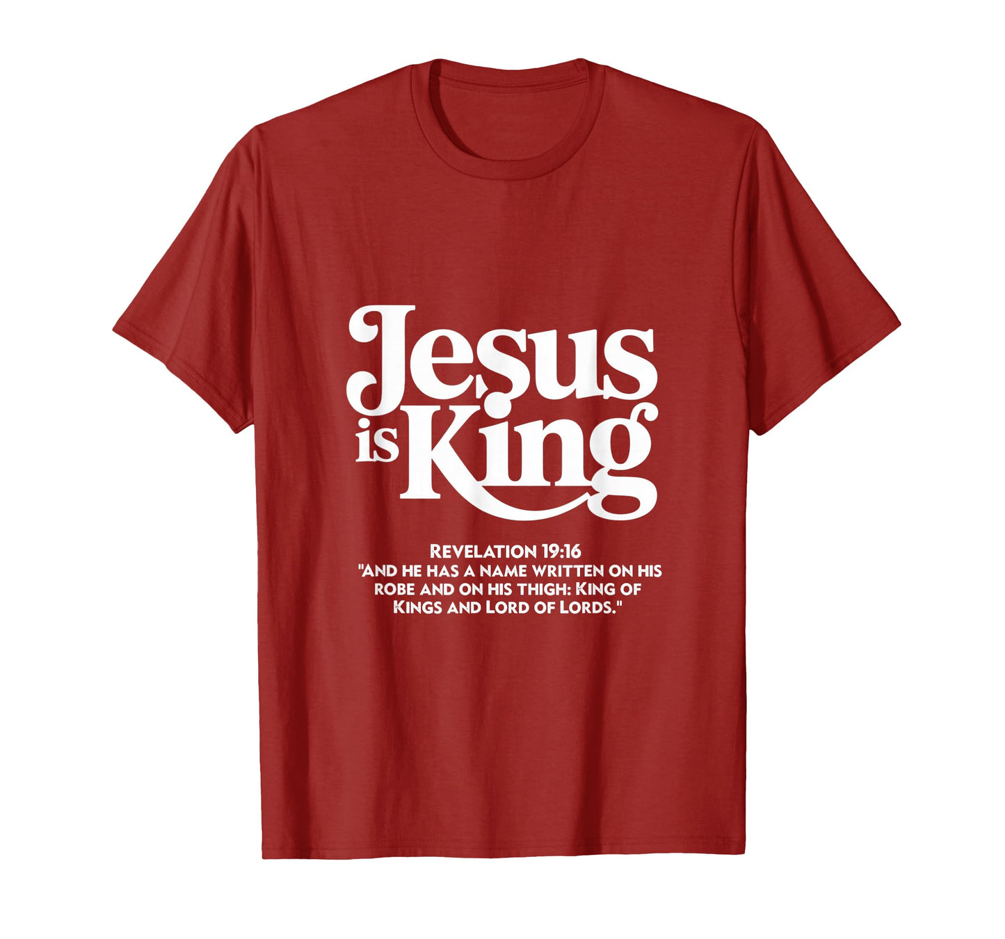 Jesus is Lord King of Kings Christian Scripture Design T-Shirt