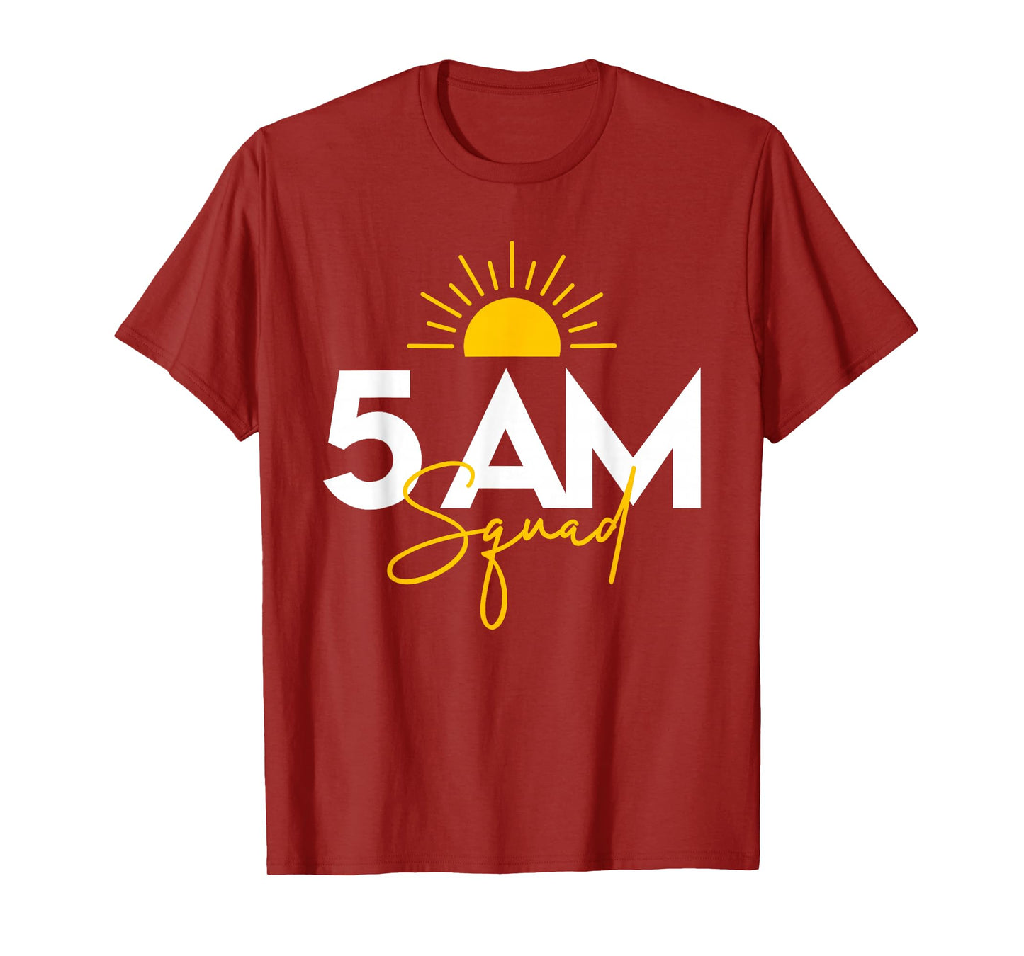 Funny Gym Workout Lovers Fitness Crew - 5 Am Squad T-Shirt