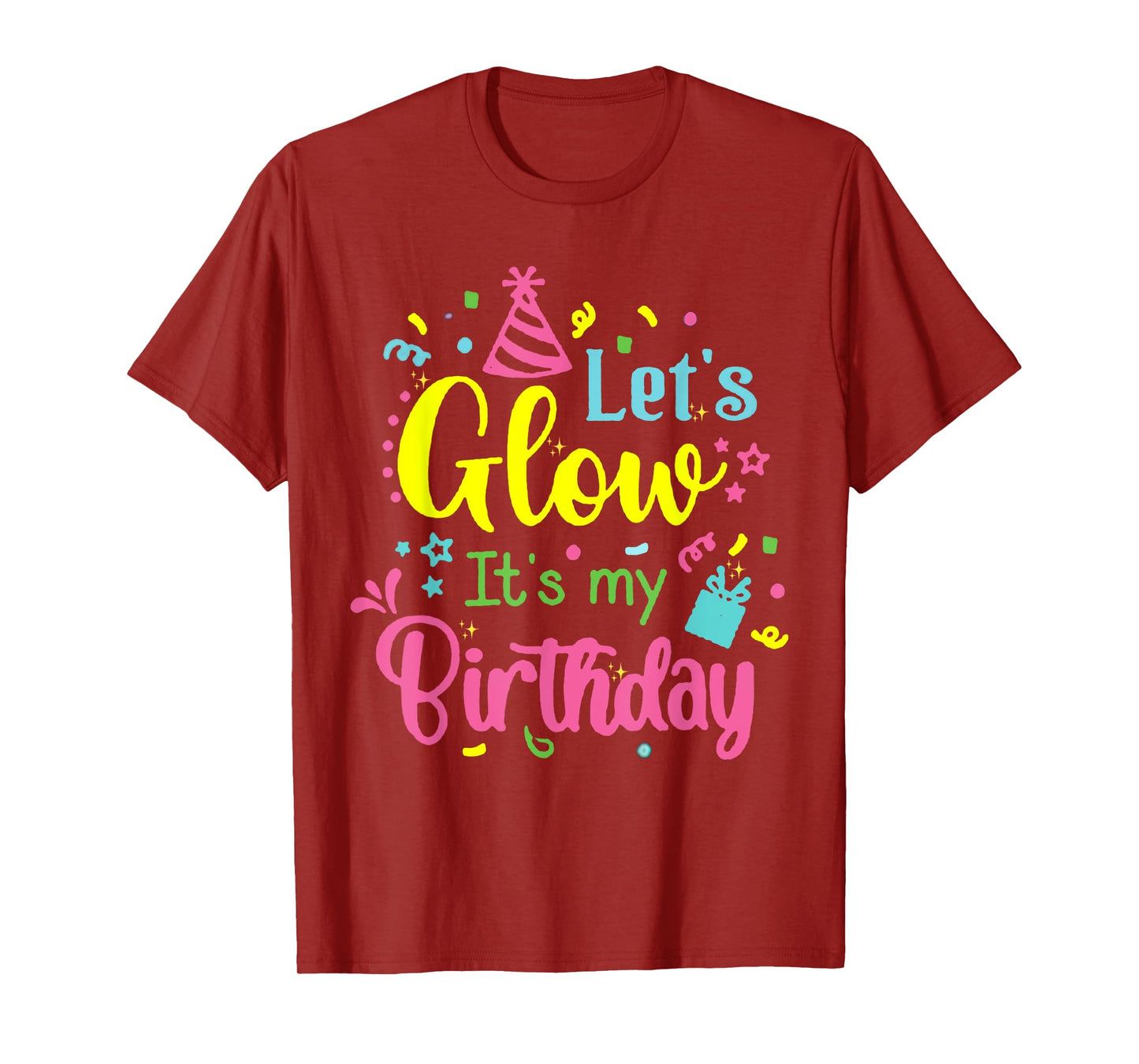 Lets Crazy It's My Birthday Party Glowing 80s Group Team Tee T-Shirt