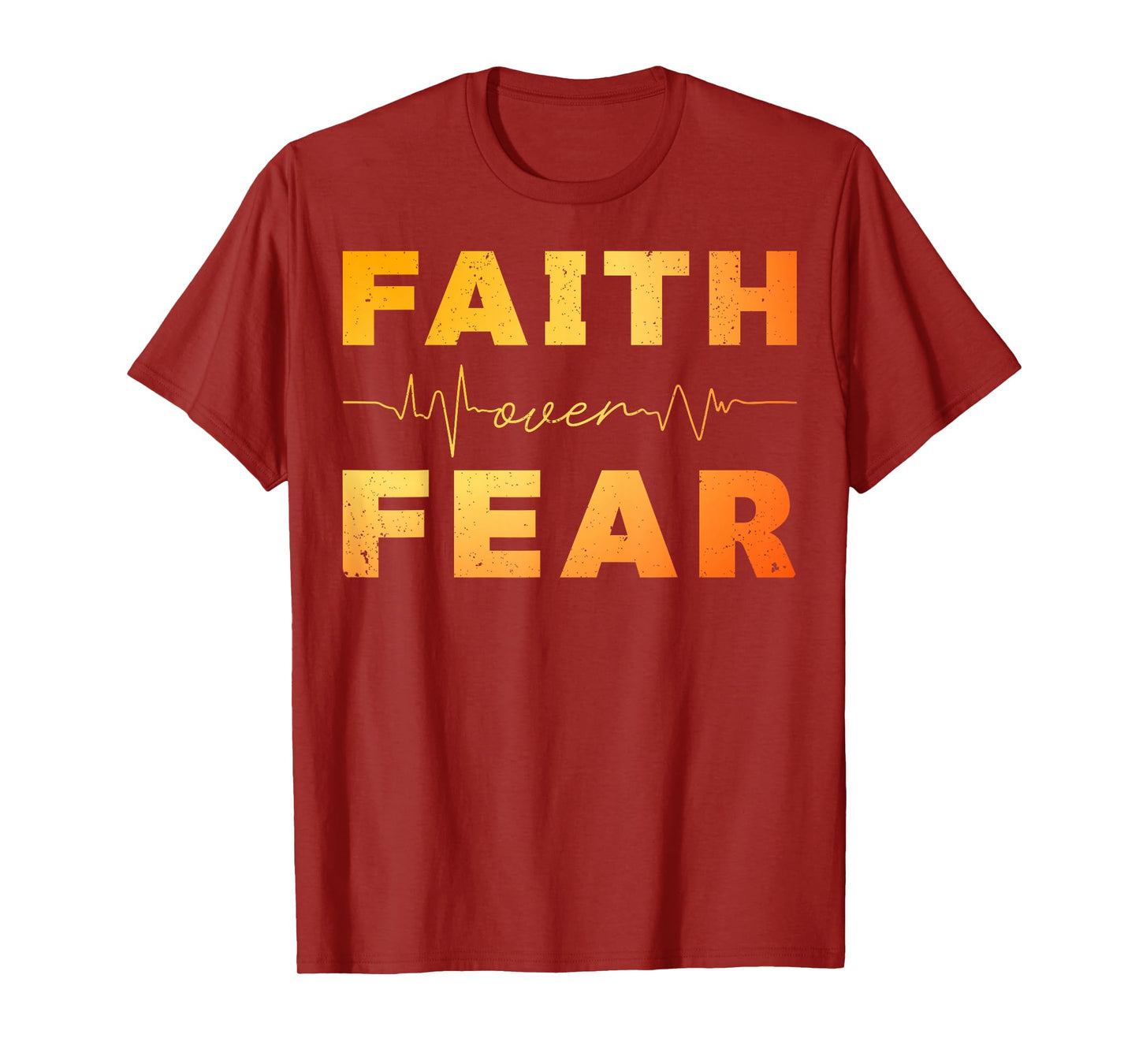 Faith Over Fear Christian Religious Men Women Boys Kids T-Shirt