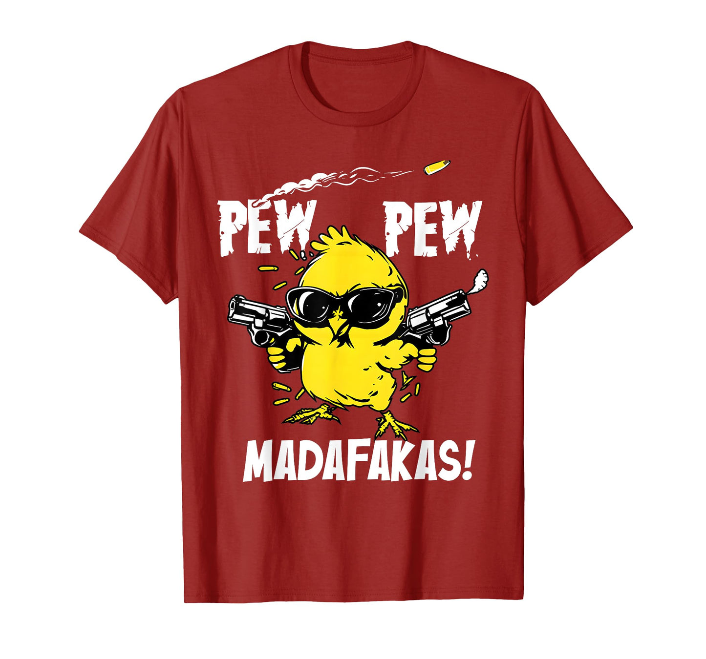 Pew Pew Madafakas Funny Cute Bird Chick Lover Saying Quote T-Shirt