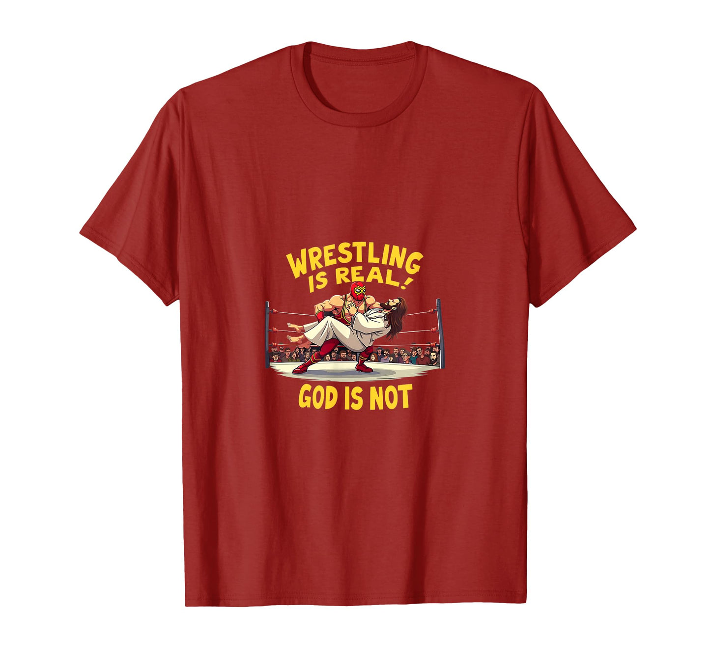 Atheist Wrestling Humor Jesus Religion Funny T-Shirt
