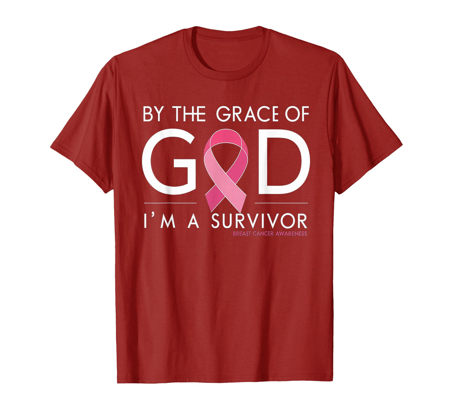 By The Grace of God I'm a Survivor Breast Cancer Survivor T-Shirt