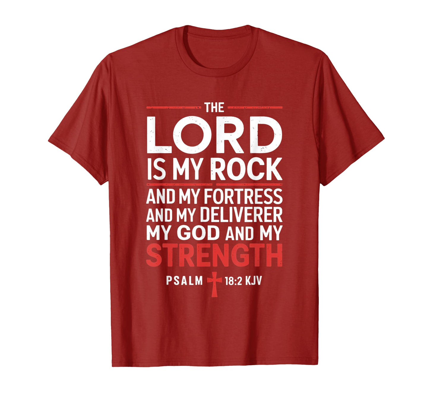 Lord Is My Rock Gospel Christian Pray Faith Bible Verse T-Shirt