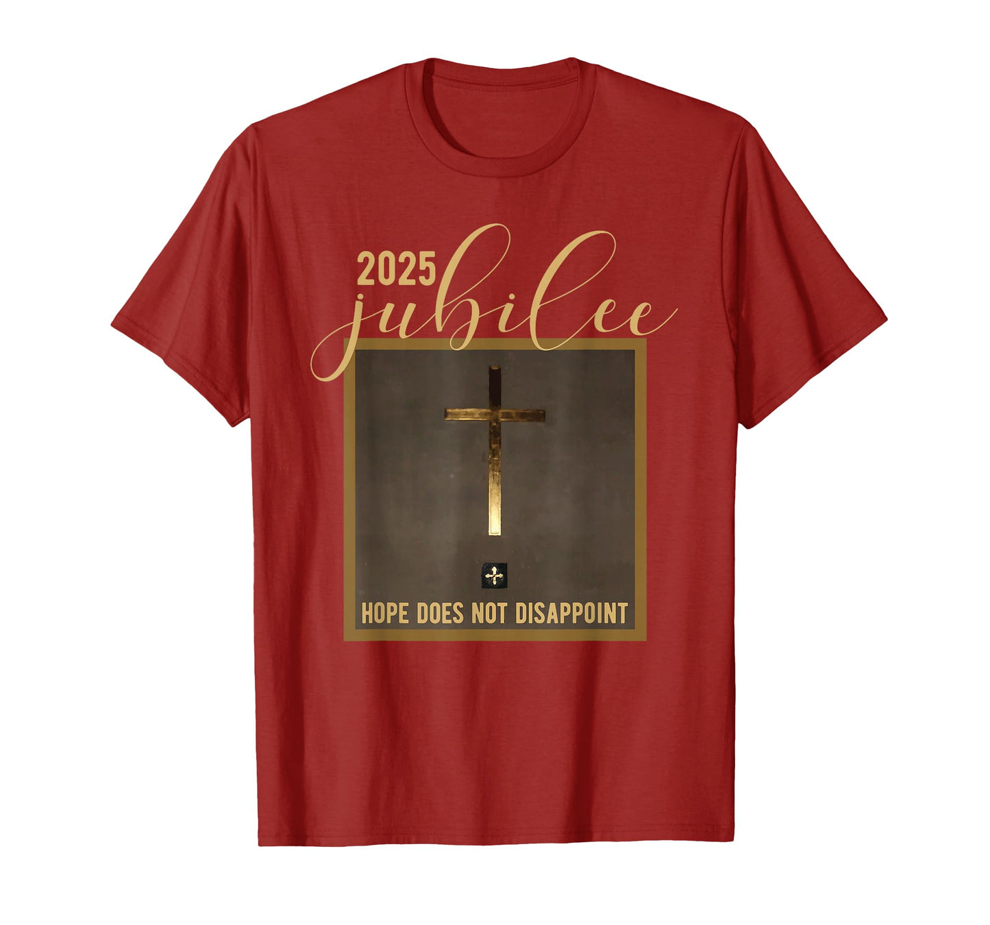 Catholic Jubilee 2025 A Year Of Hope Holy Door T-Shirt