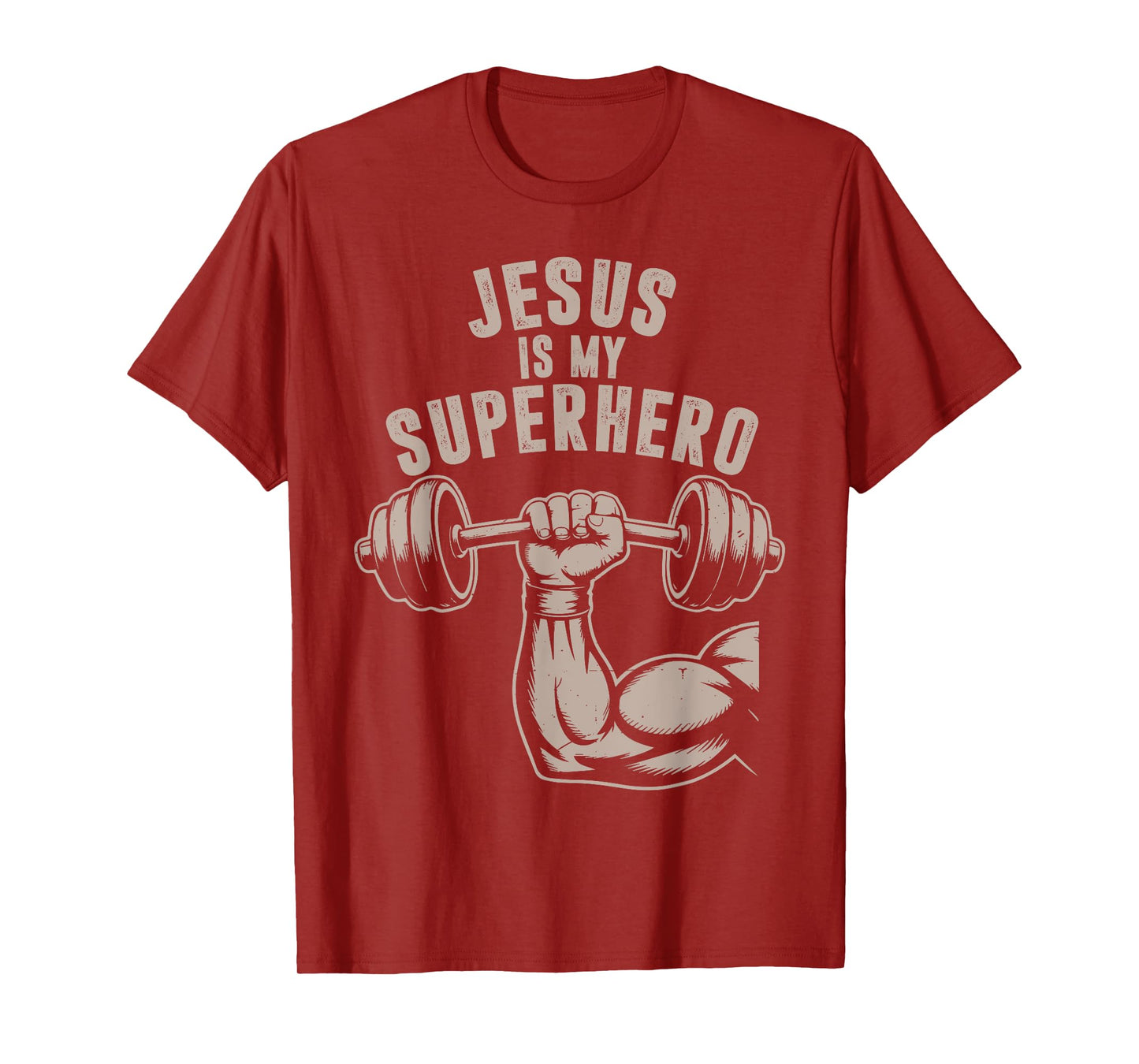Jesus is My Superhero Funny Christian Workout Gym Men Women T-Shirt