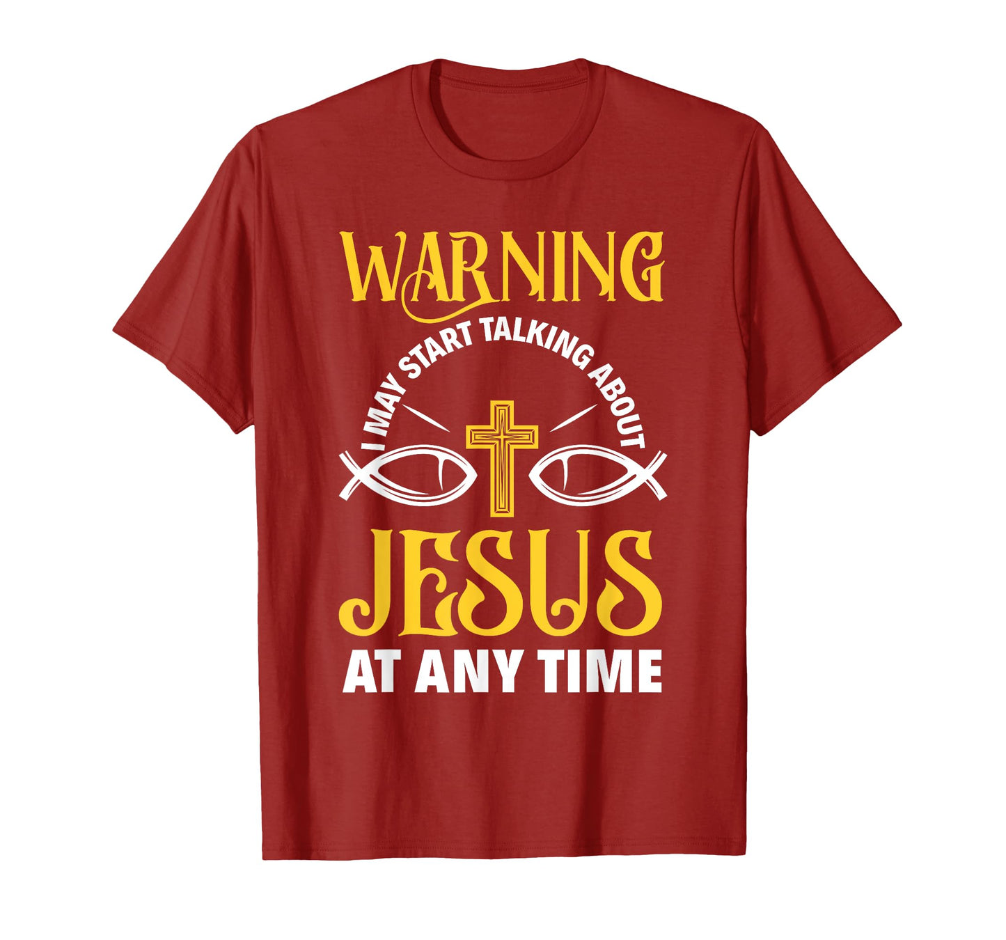 Warning I May Start Talking About Jesus Funny Pastor T-Shirt