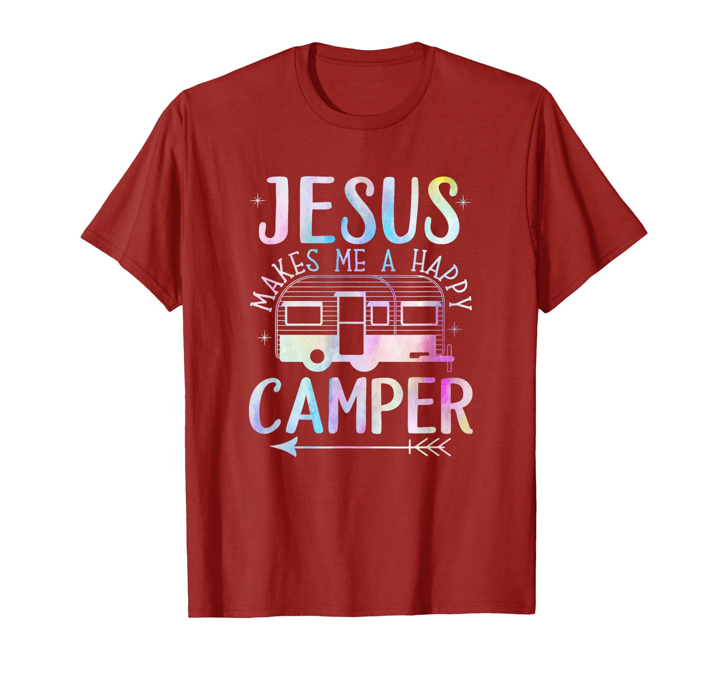 Jesus Makes Me A Happy Camper Camping RV Christian Religious T-Shirt