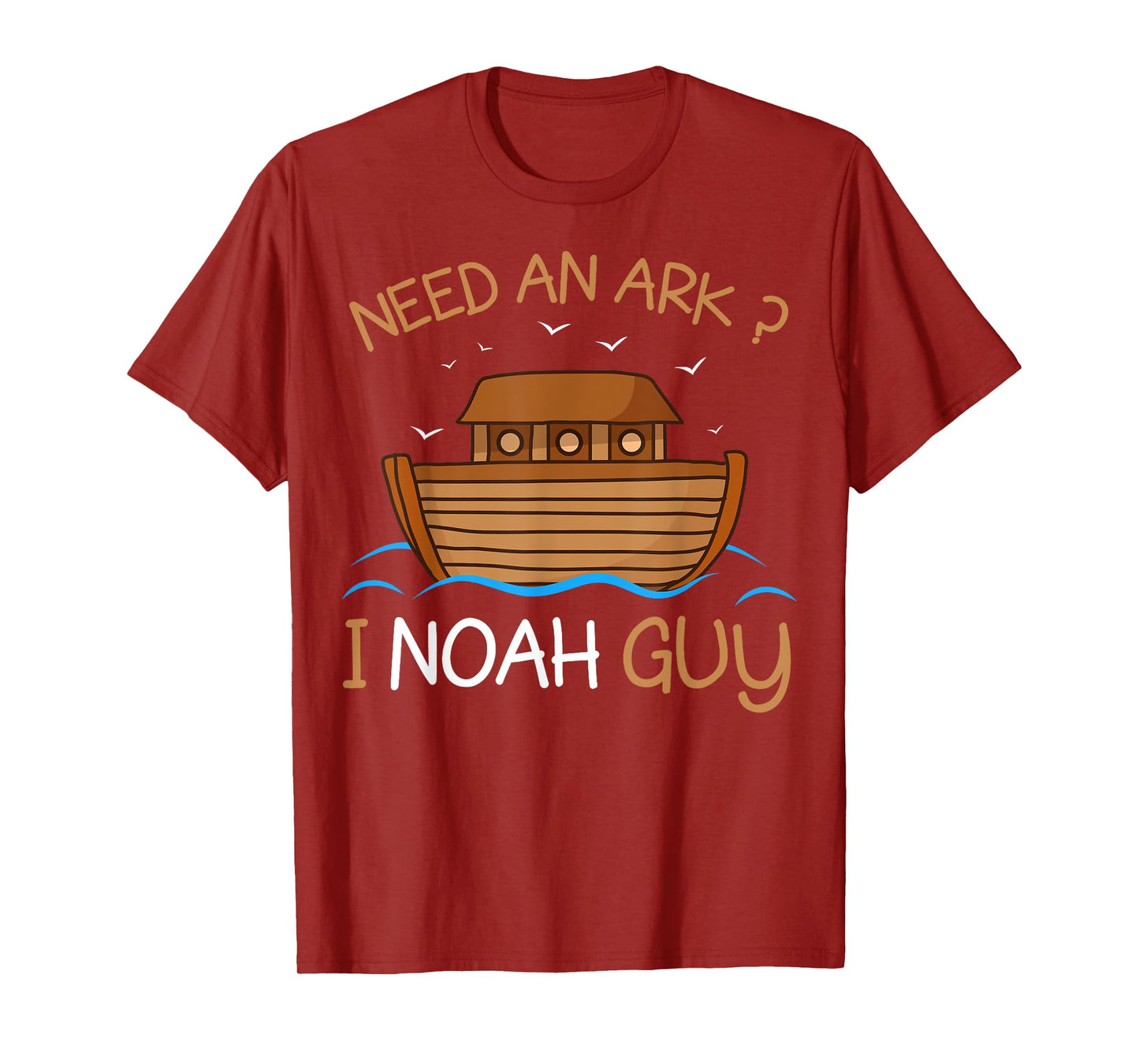 Need an Ark? I Noah Guy Funny Biblical Noah's Ark T-Shirt
