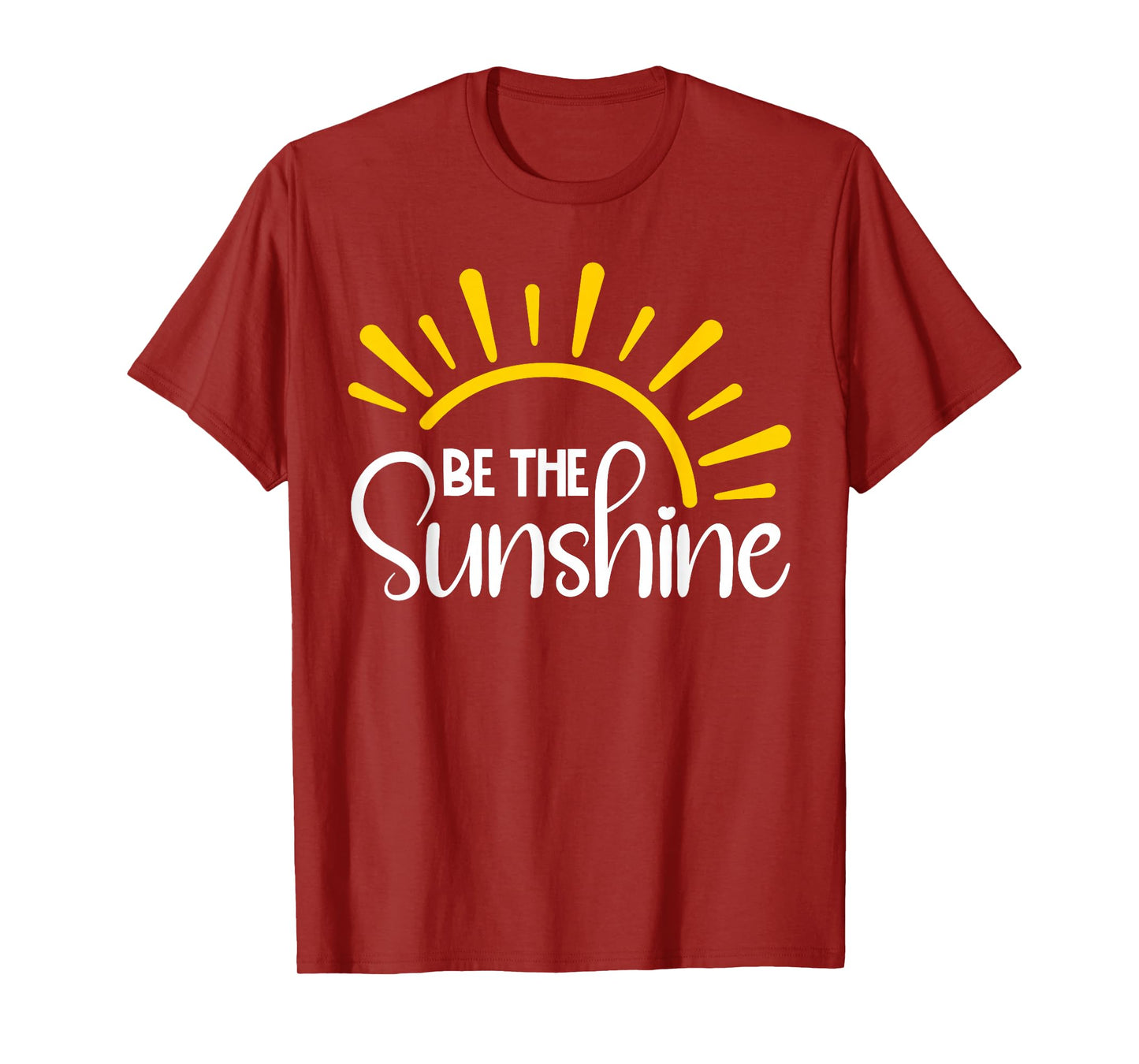 Be The Sunshine Positive Retro Sun Inspirational T-Shirt