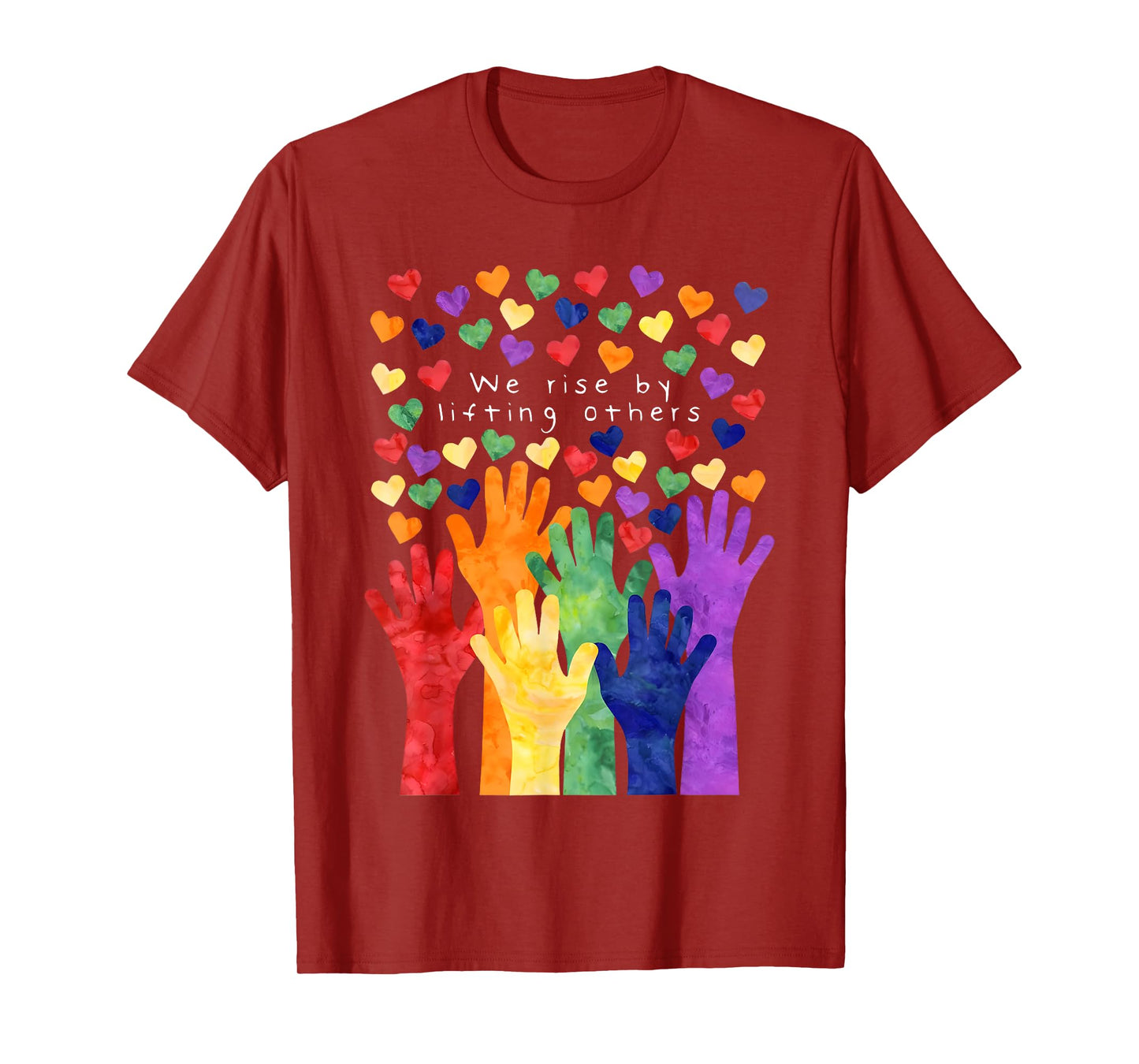 we rise by lifting others shirt we rise by lifting others T-Shirt