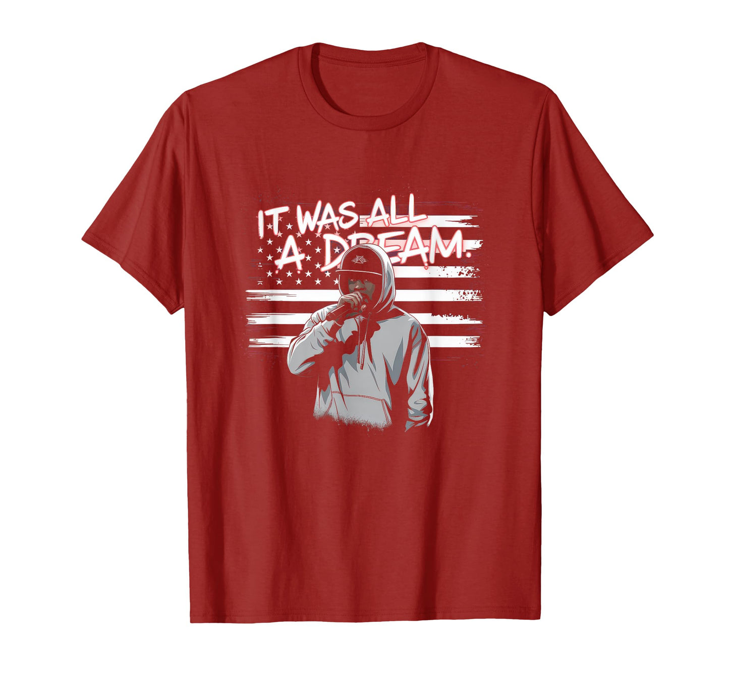 It Was A Dream Tshirt Men Women Rap 1990s Music Hip Hop T-Shirt