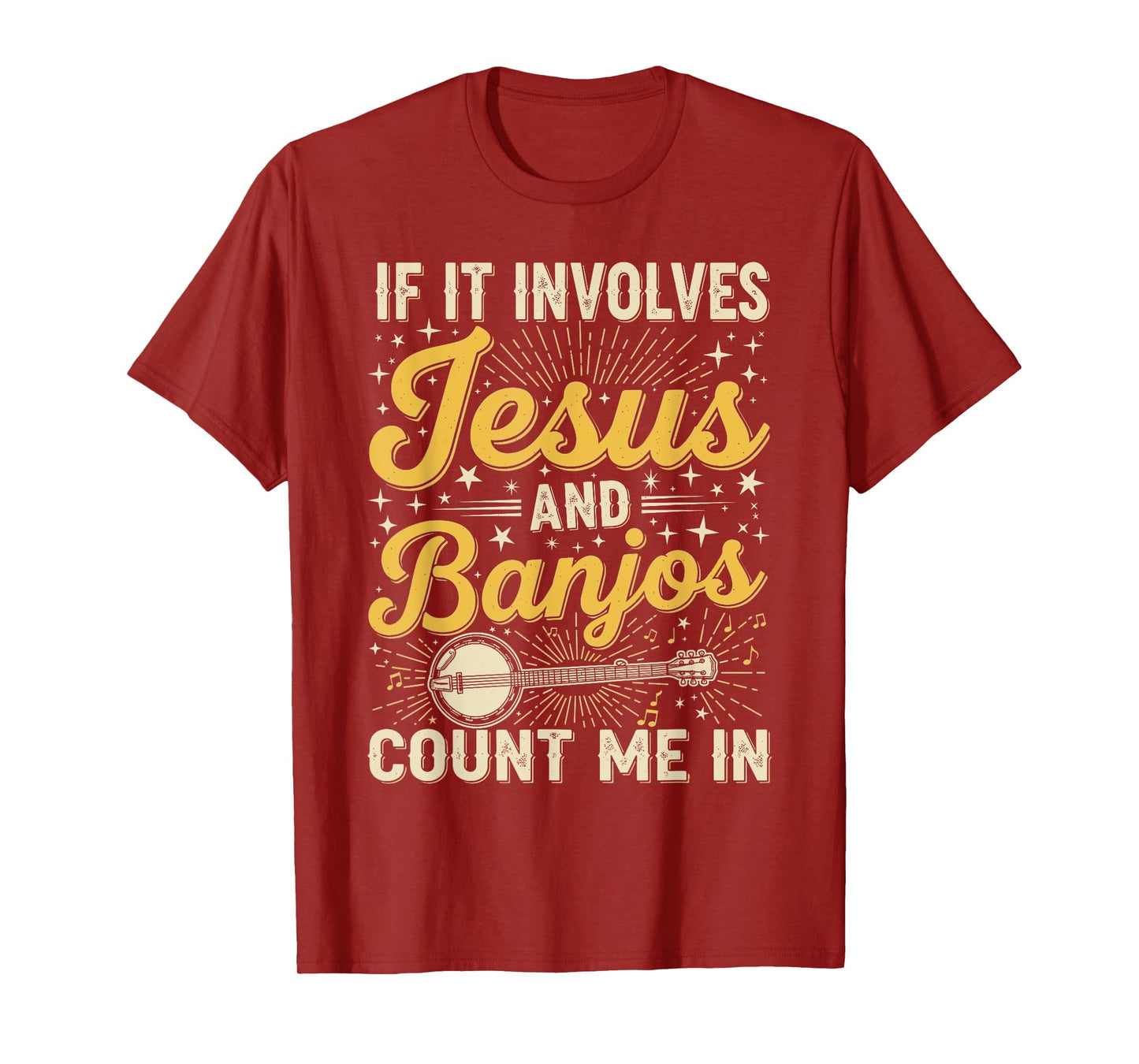 If It Involves Jesus and Banjos Christian Bluegrass Music T-Shirt