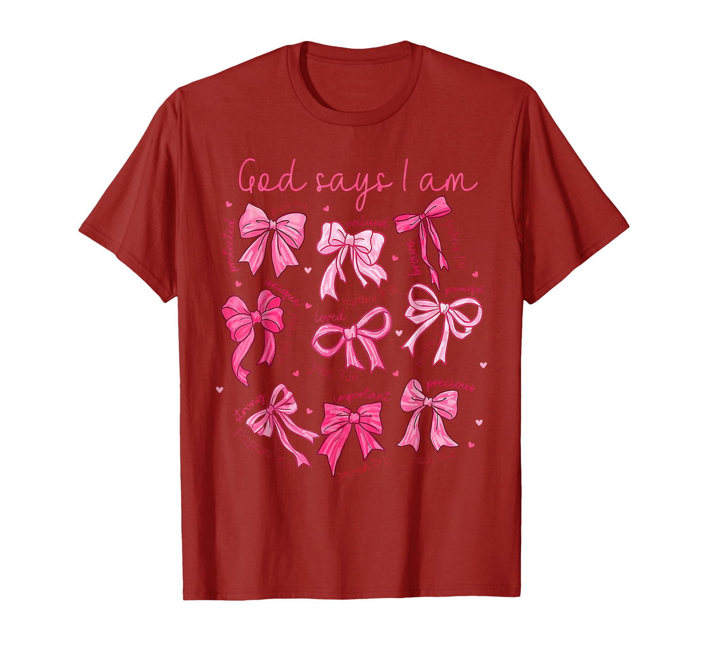 Coquette Bow God Say I Am Christian Girl Bible Verse Jesus T-Shirt