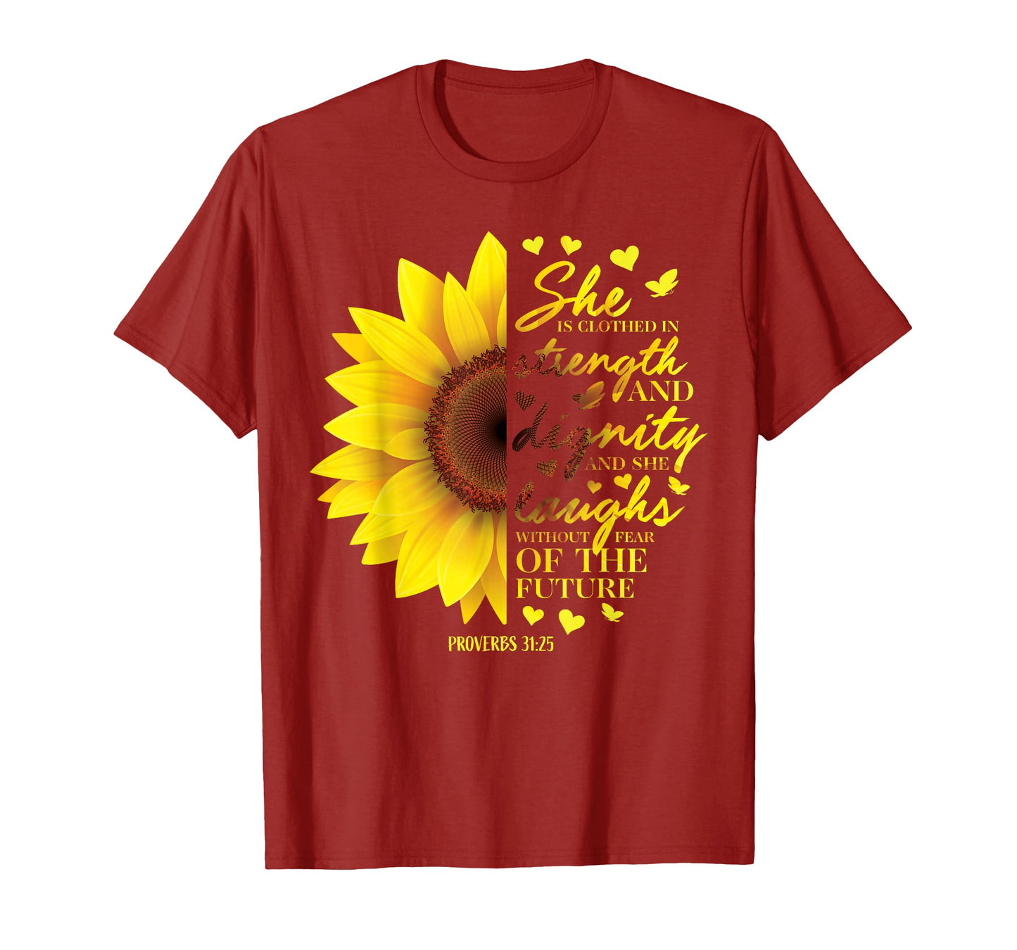 Proverbs 31 Sunflower Christian Bible Verse Religious Faith T-Shirt