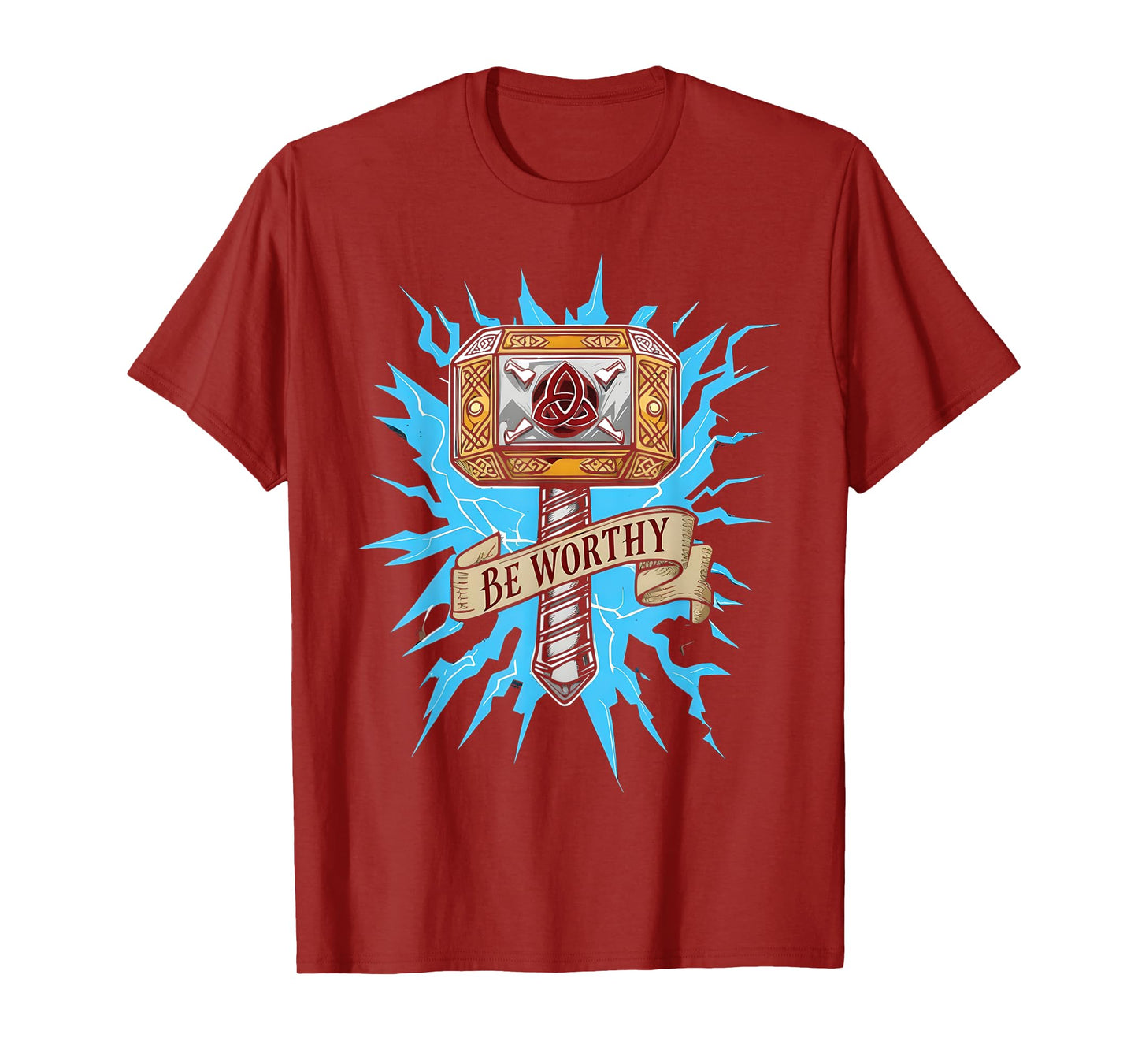 Viking Thor Hammer Be Worthy Norse Mythology God T-Shirt